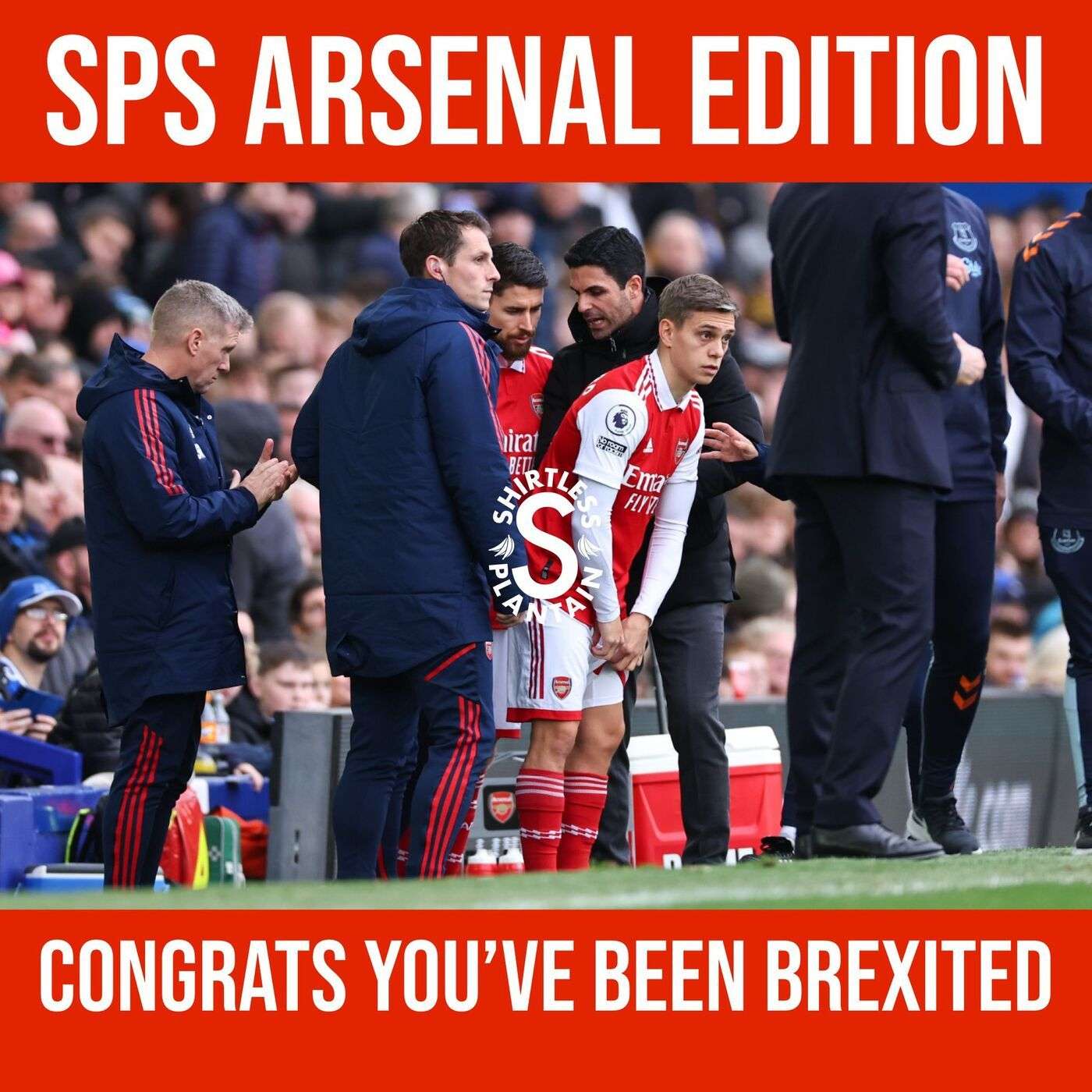SPS Arsenal Edition - Congrats you've been Brexited
