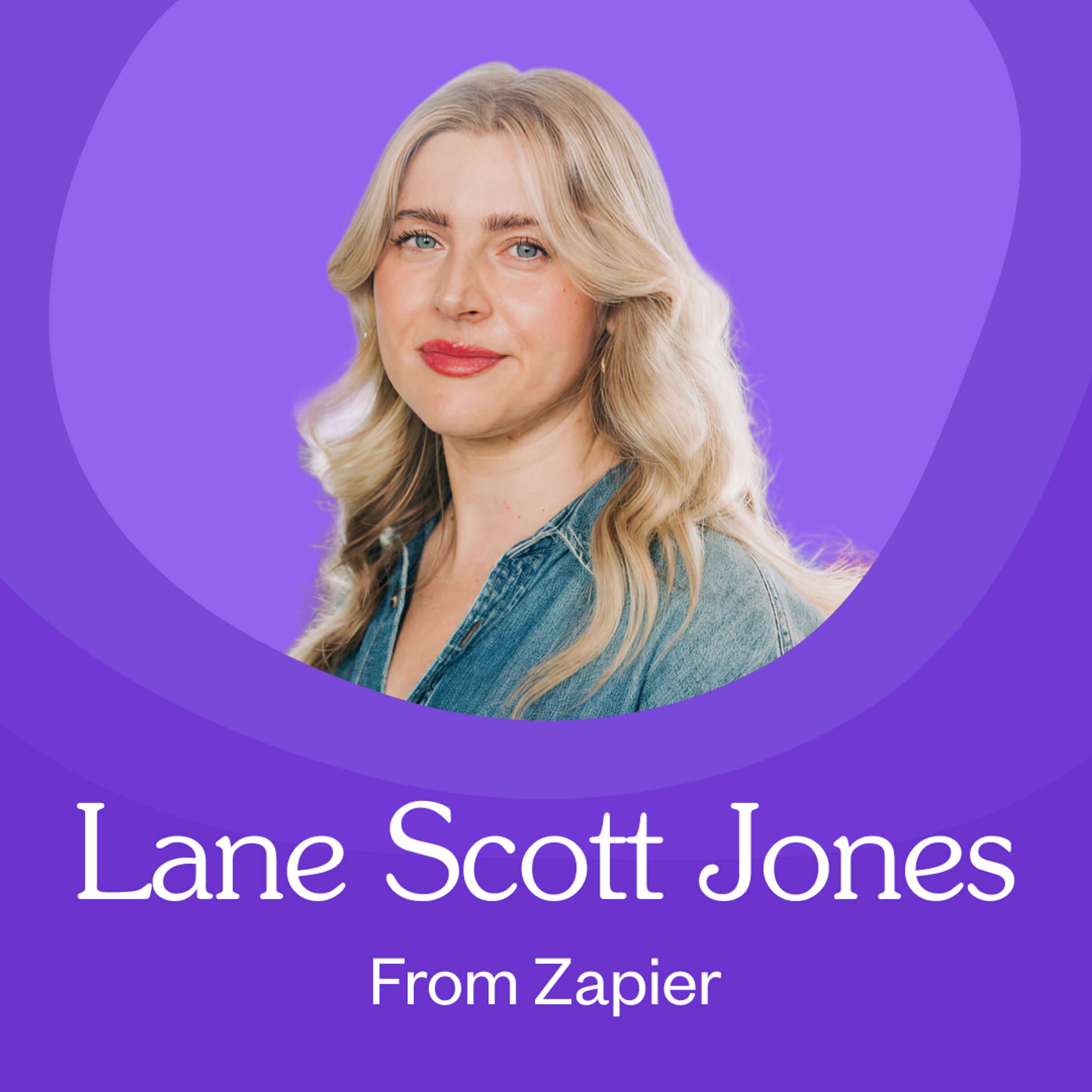 Inside Zapier’s 454% ROI Content Engine With Lane Scott Jones Episode cover