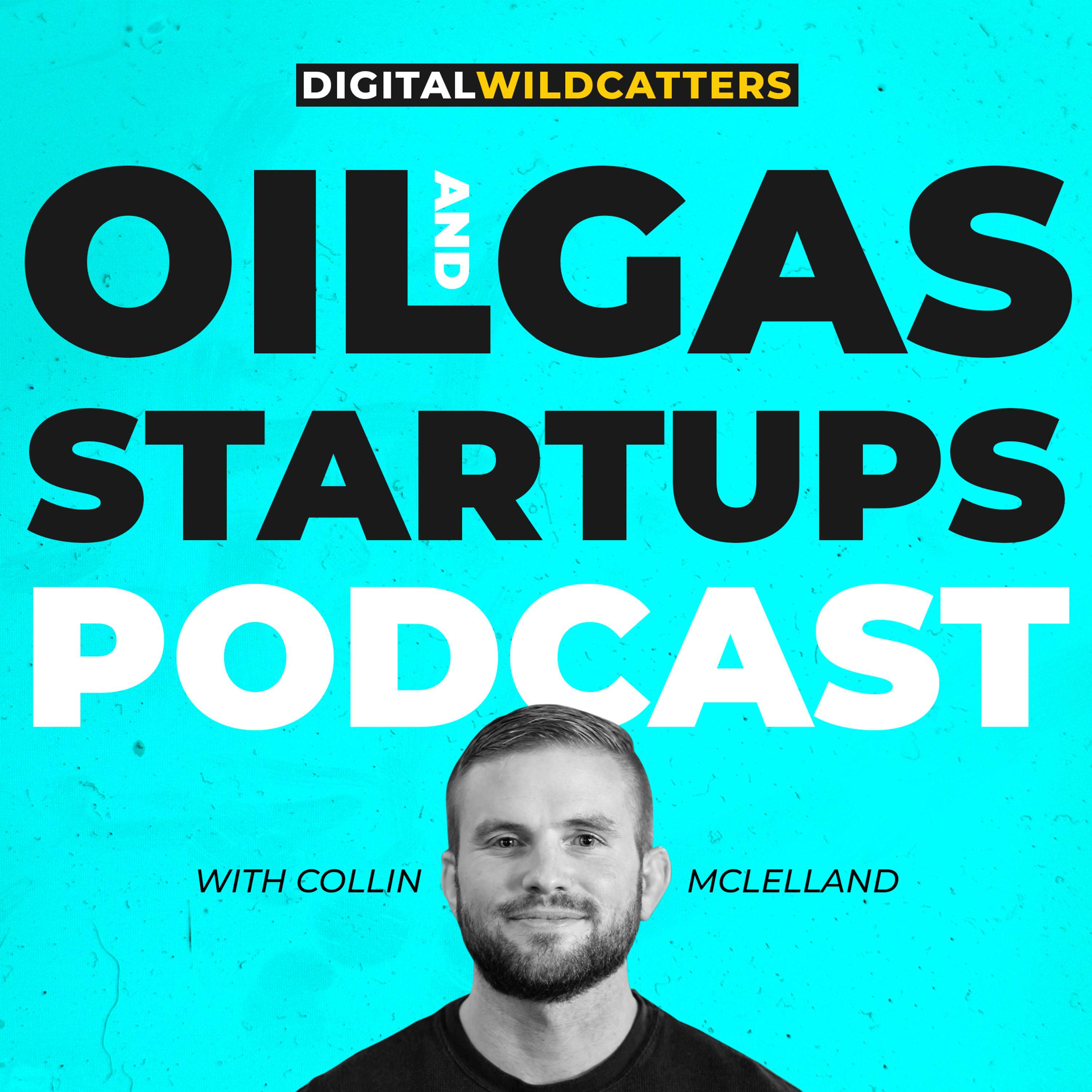 Oil and Gas Startups Podcast