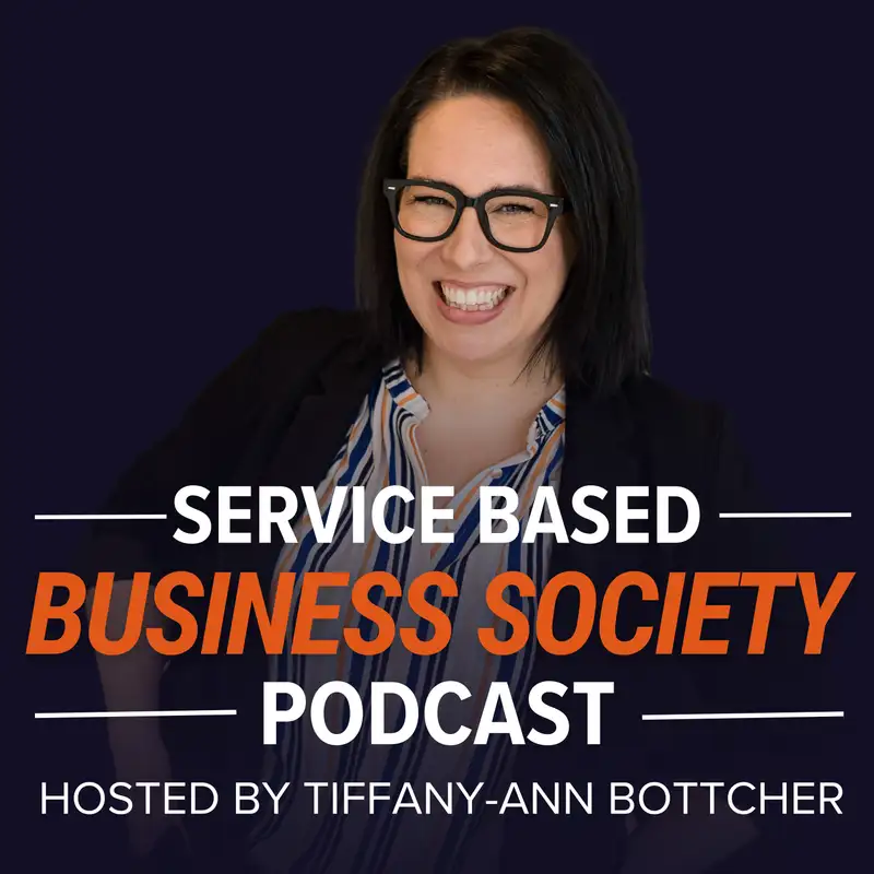 Service Based Business Society Podcast