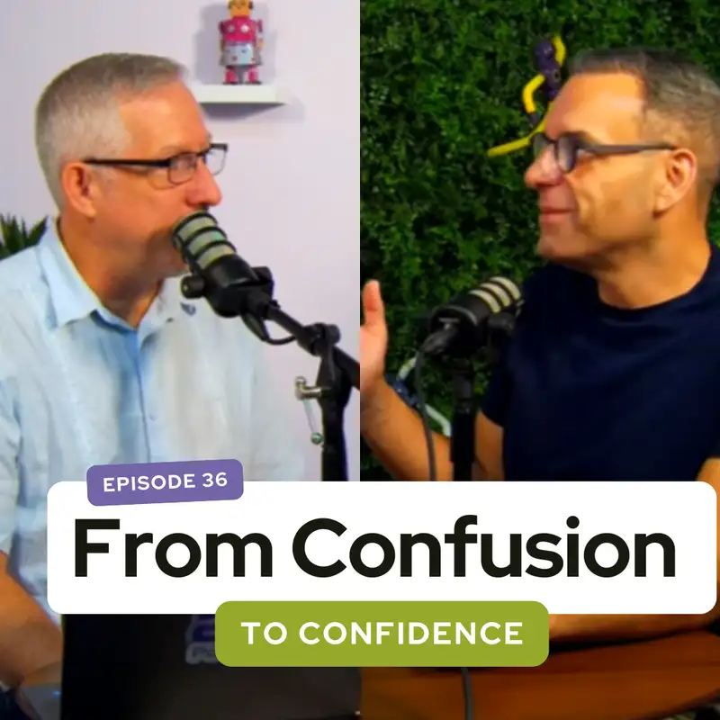 From Confusion to Confidence
