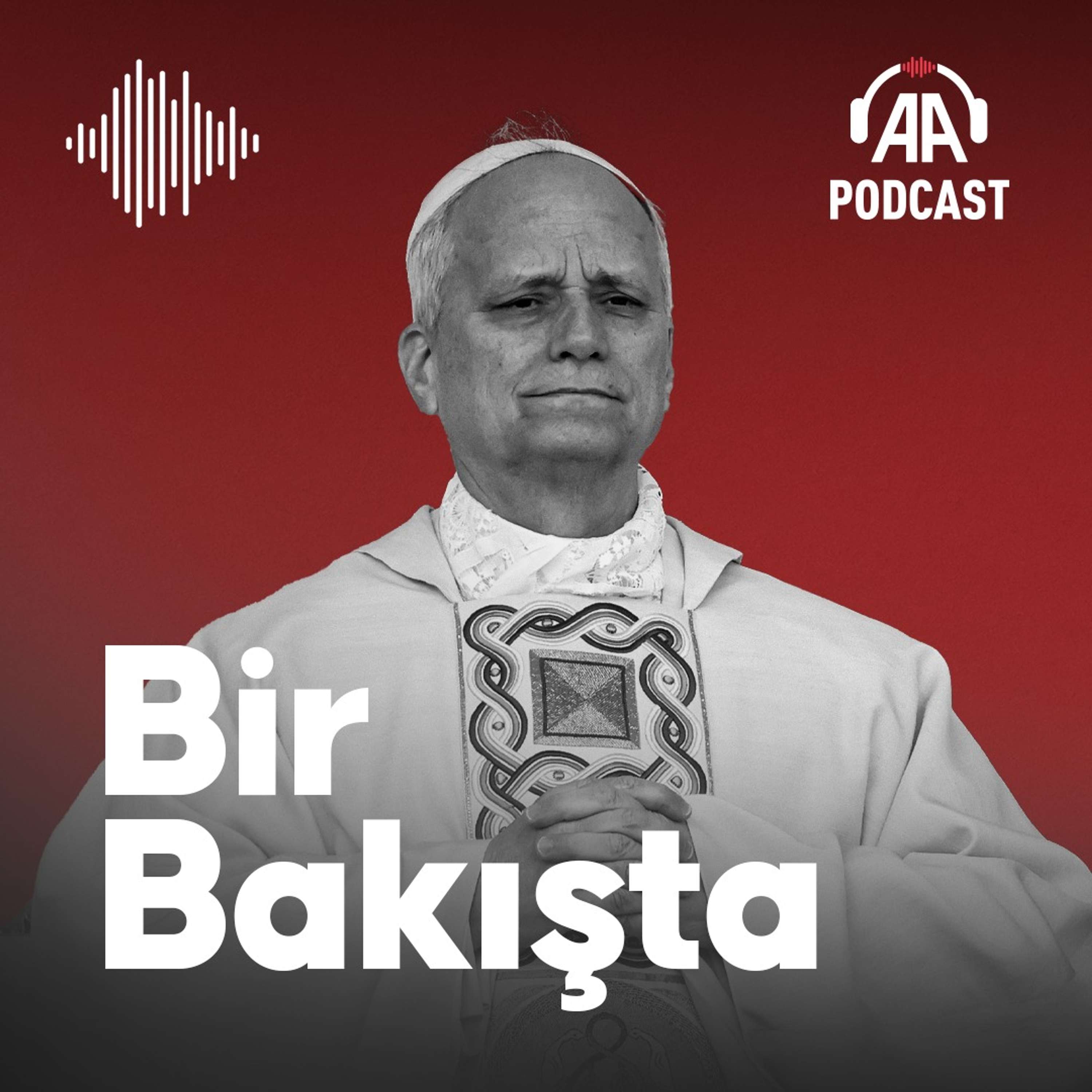 Papa 14'üncü Leo’nun Türkiye ziyareti ne anlama geliyor?