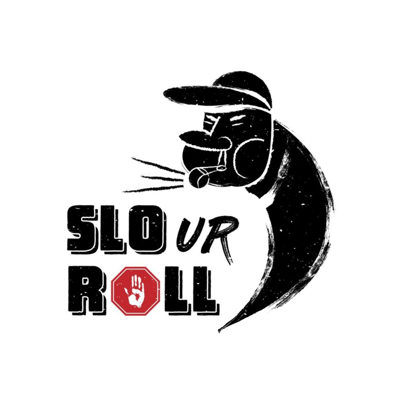 Slo Ur Roll #120 episode artwork