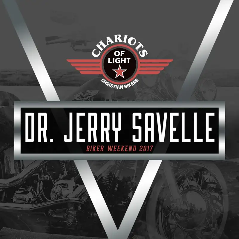 2017 Biker Weekend: Do Not Criticize Another Man's Faith || Dr. Jerry Savelle