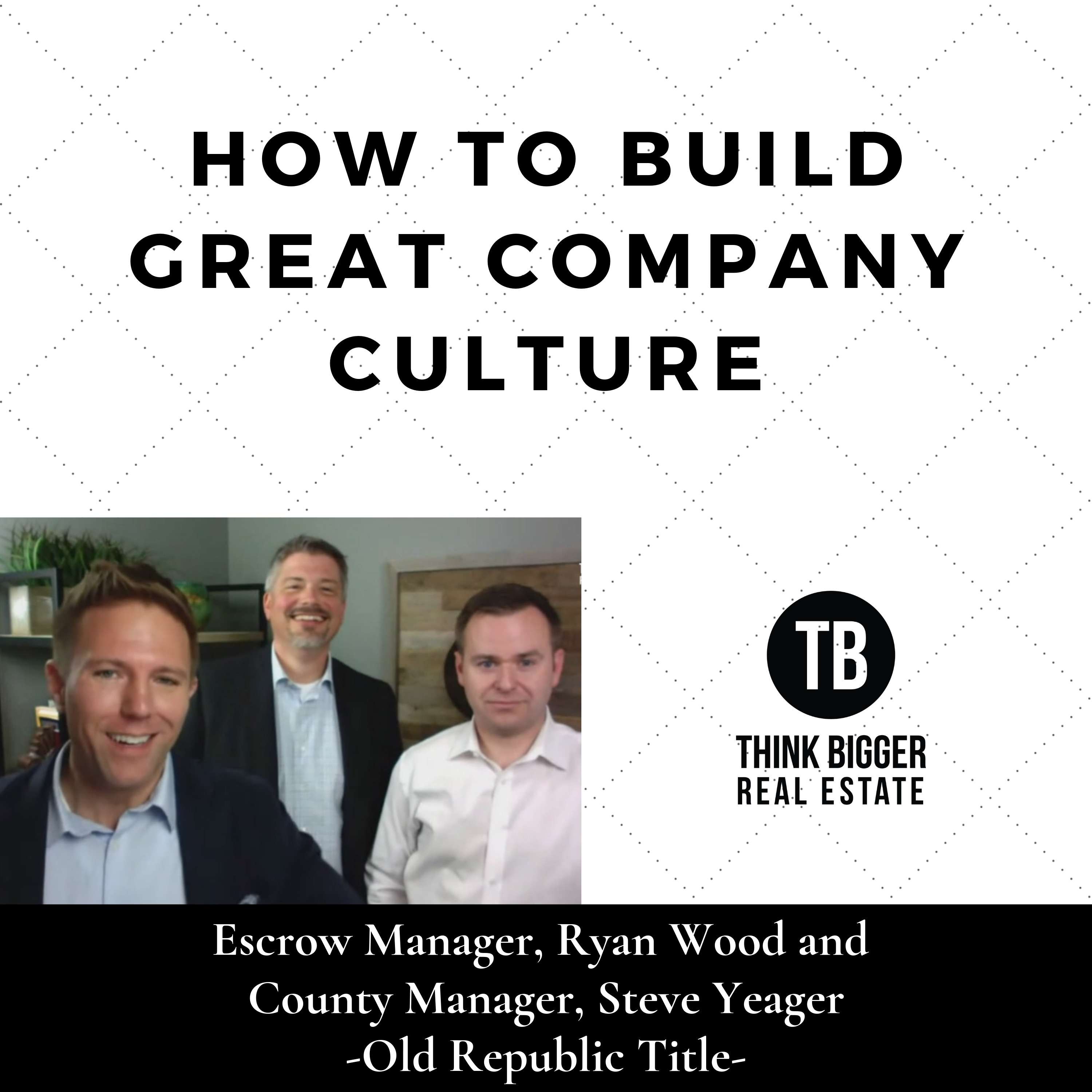 Think Bigger Real Estate