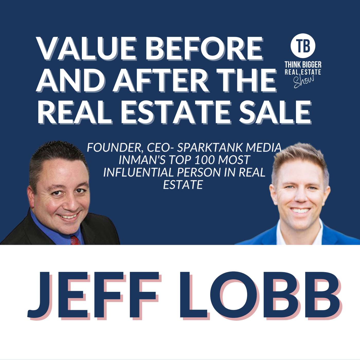 Think Bigger Real Estate