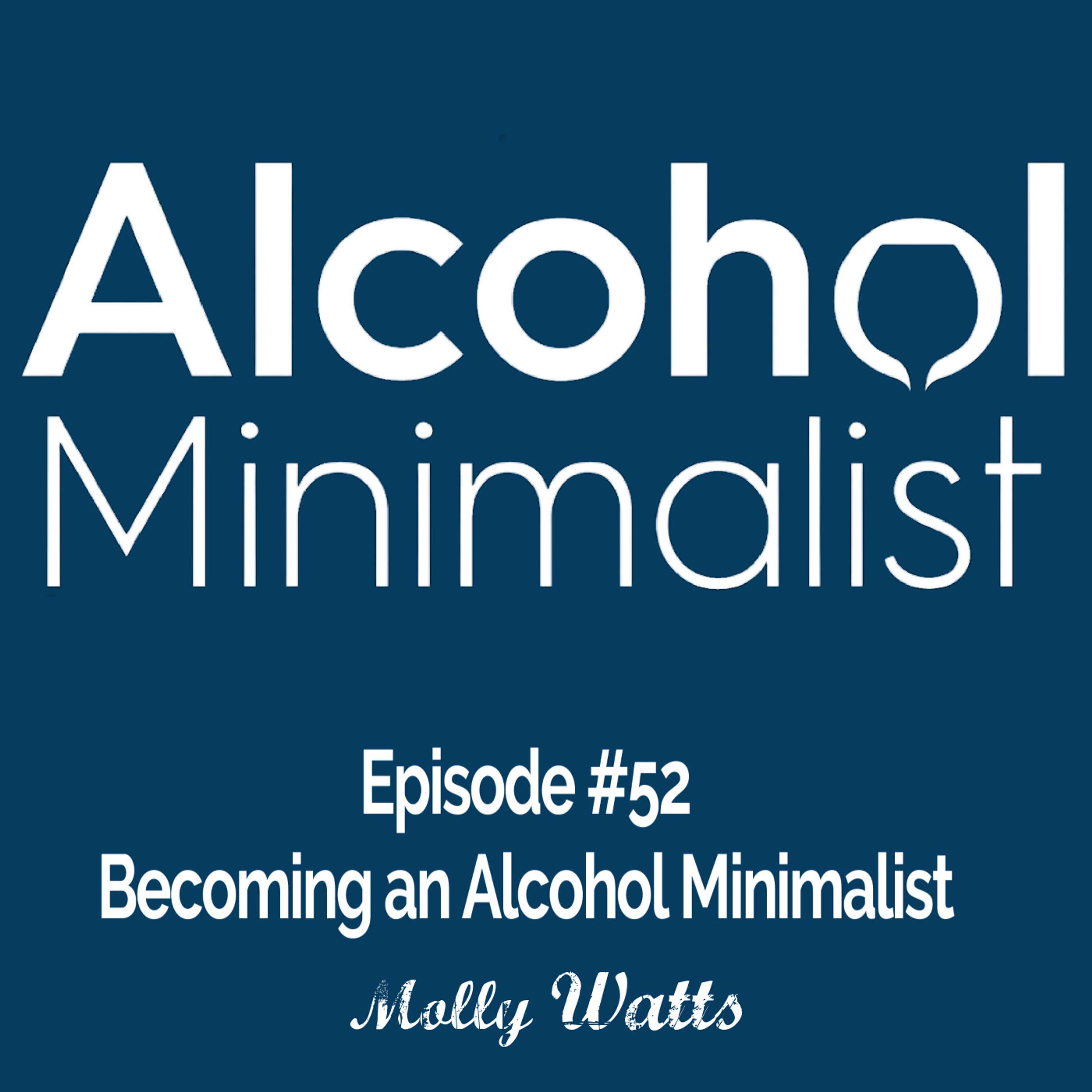 cover of episode Becoming an Alcohol Minimalist