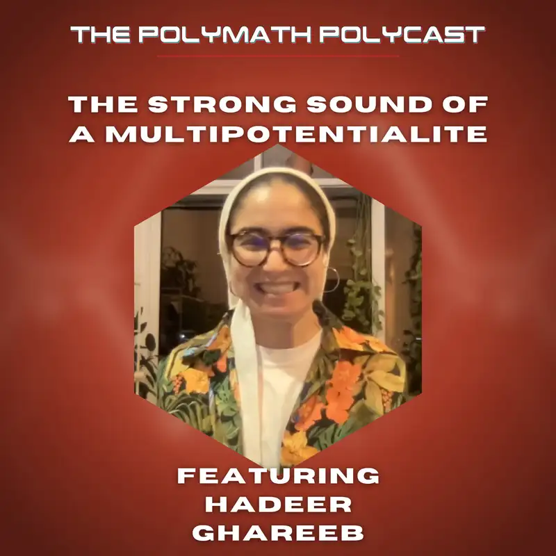 The Strong Sound of a Multipotentialite with Hadeer Ghareeb [Interview]