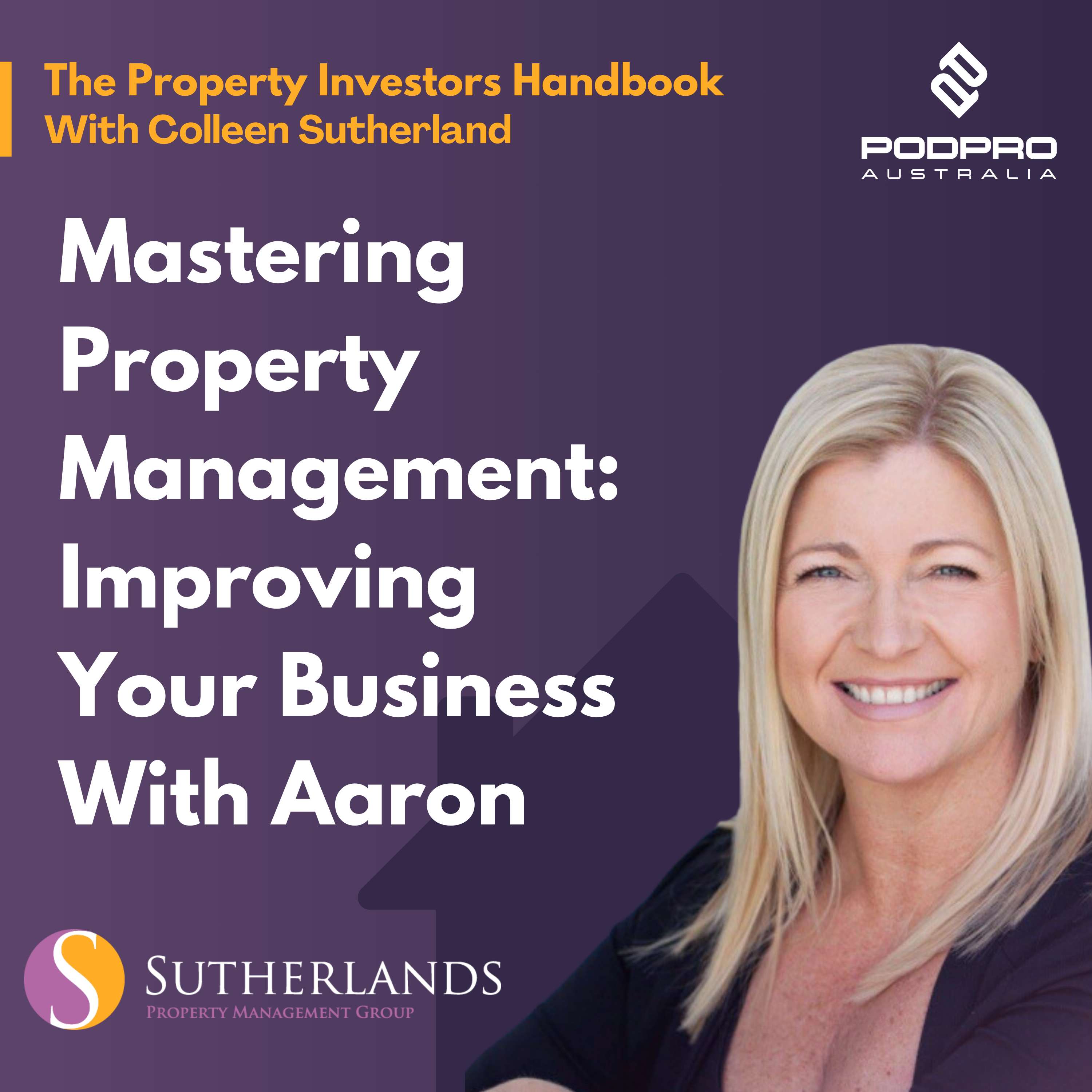 The Property Investors Handbook With Colleen Sutherland