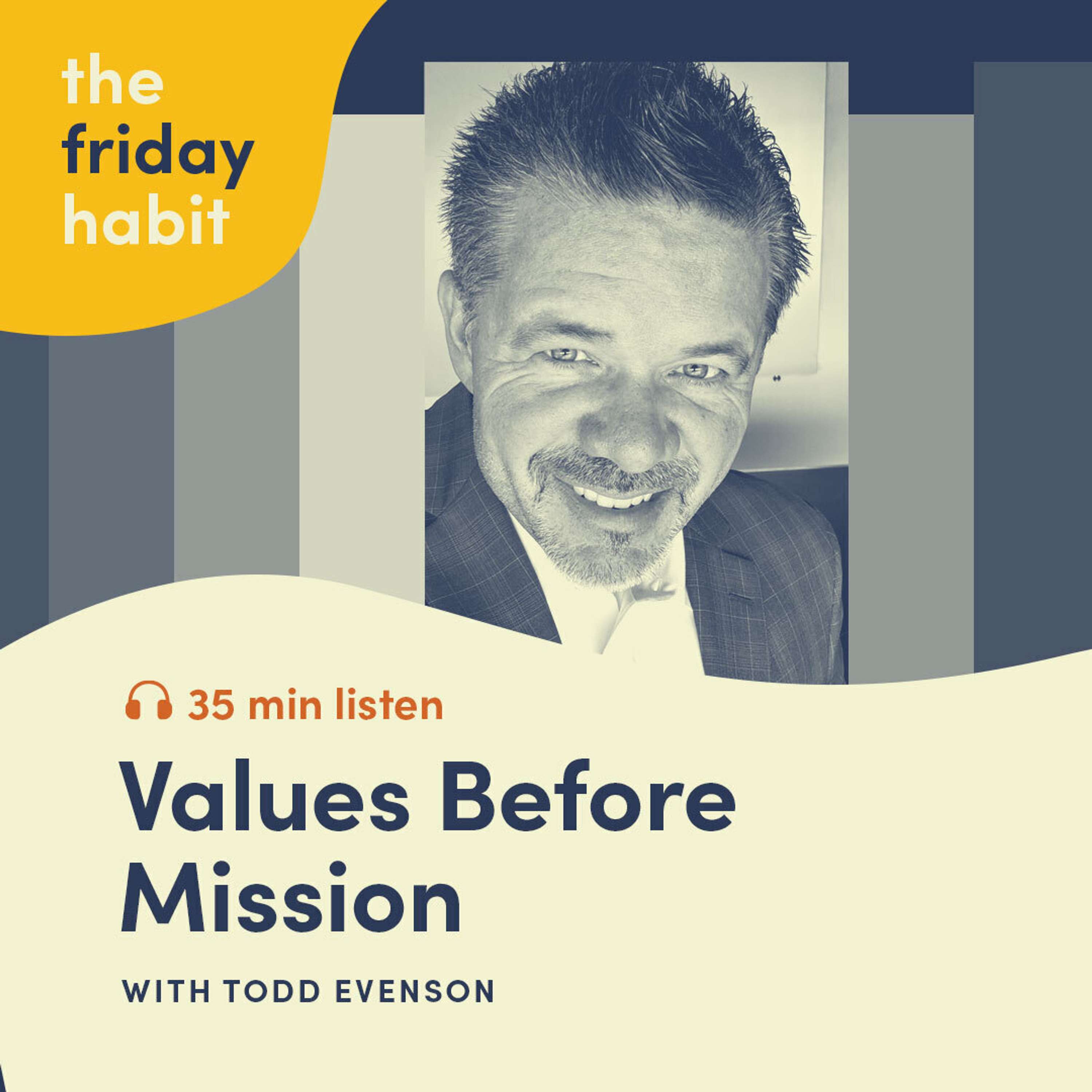 The Friday Habit
