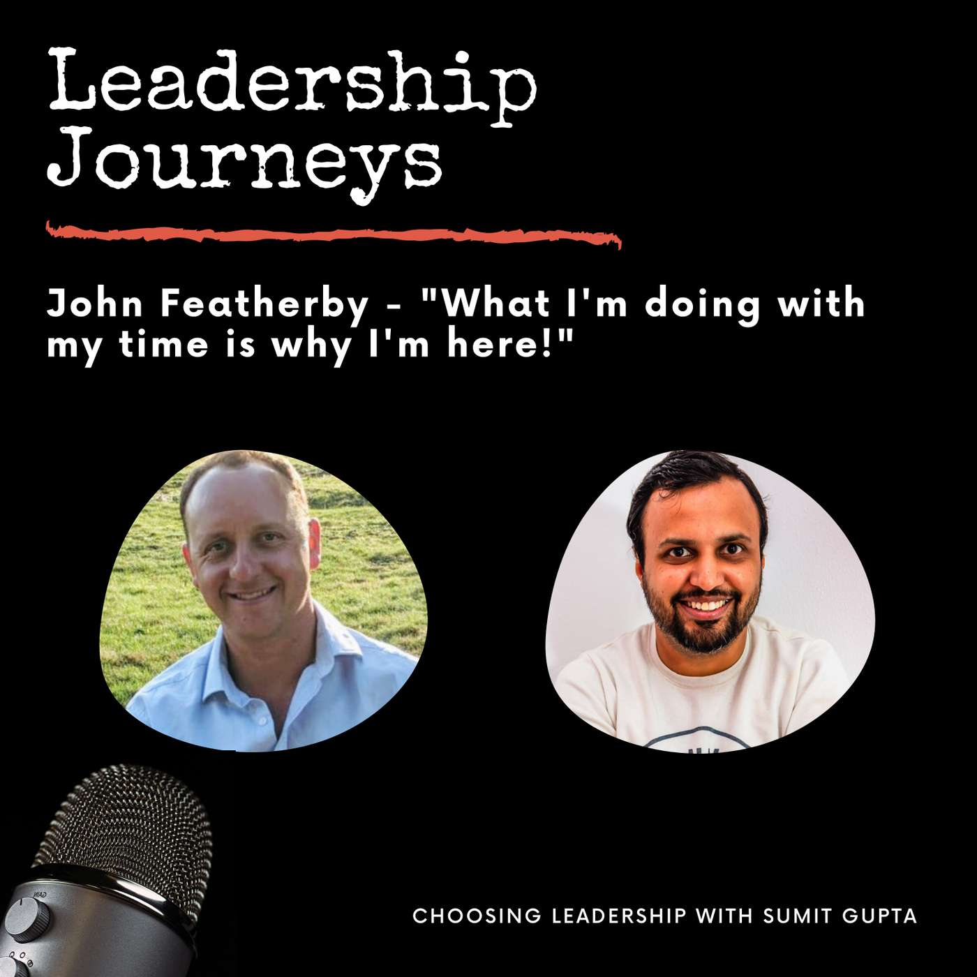 Leadership Journeys [13] - John Featherby - 