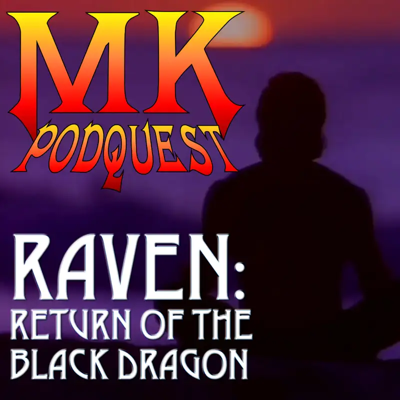Raven: Return of the Black Dragon