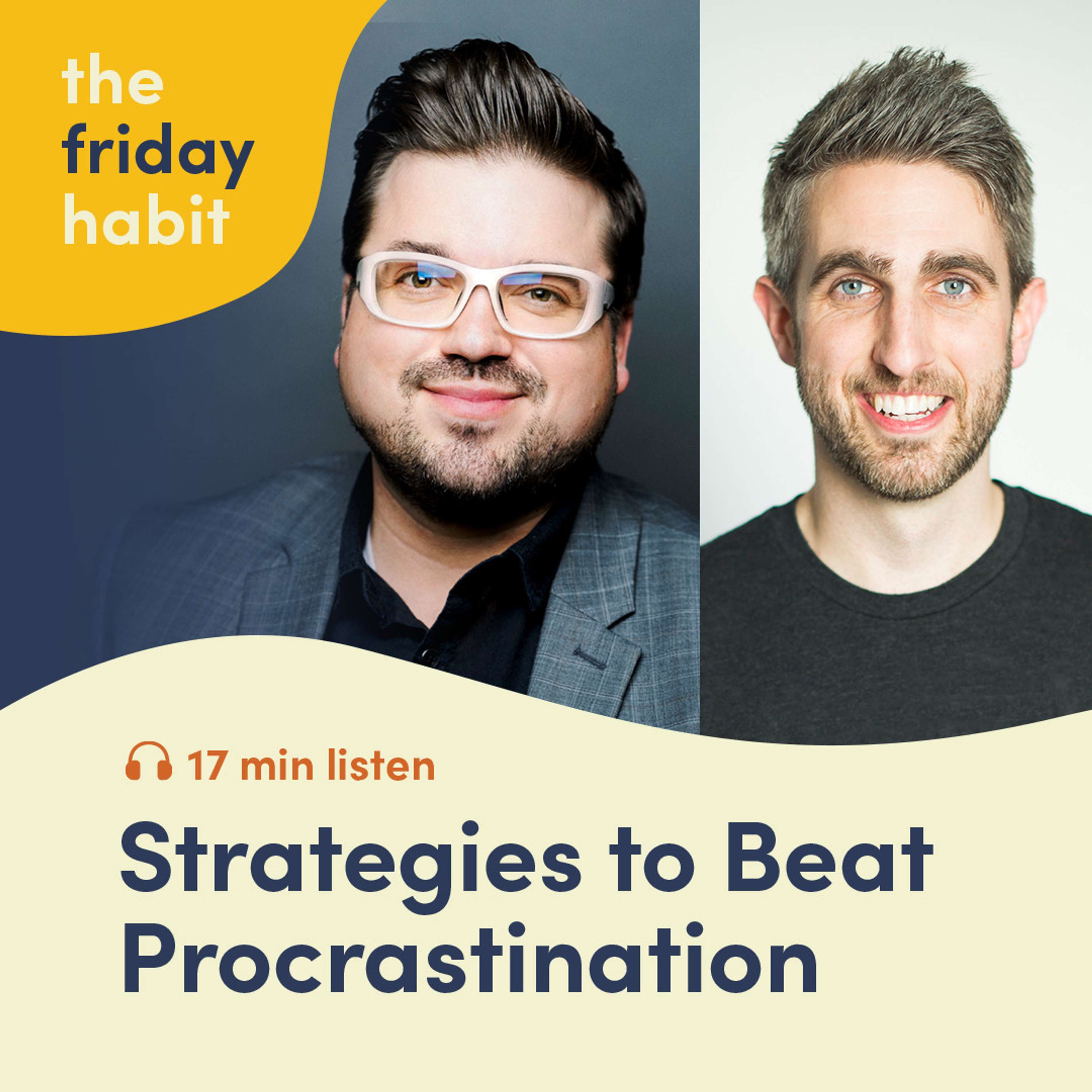 The Friday Habit
