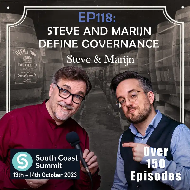EP118:	Steve and Marijn Define Governance