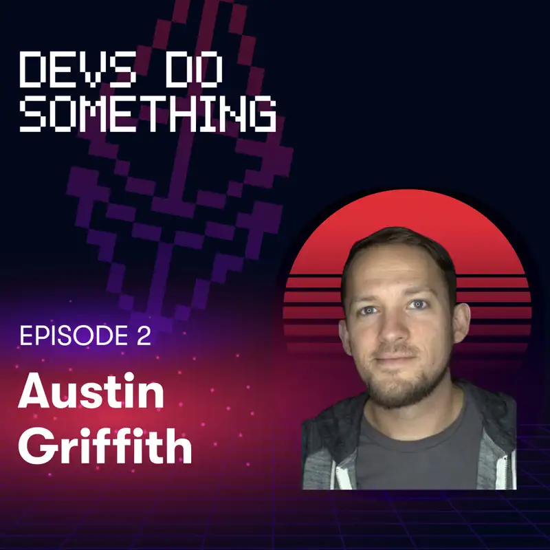 Austin Griffith: Dev Tooling, Scaffold-ETH, and Leveling Up as a Web3 Dev