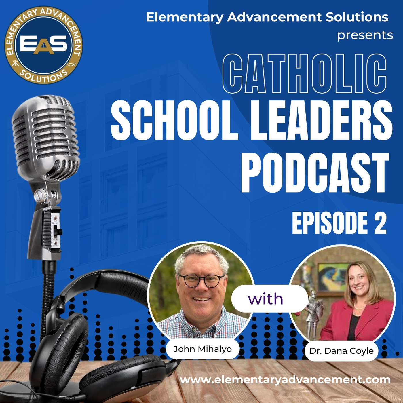 The Catholic School Leaders Podcast
