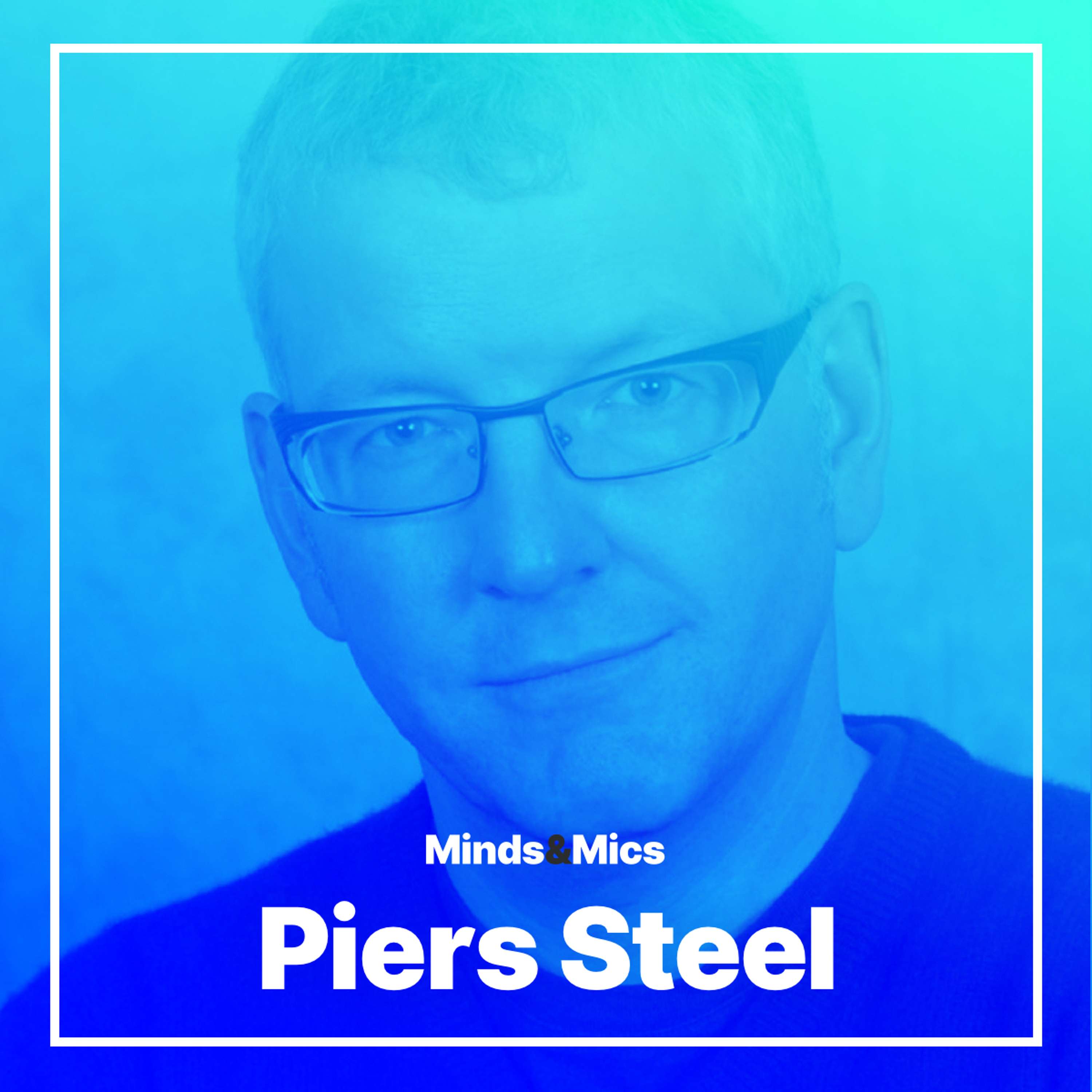 The Science of Procrastination with Piers Steel
