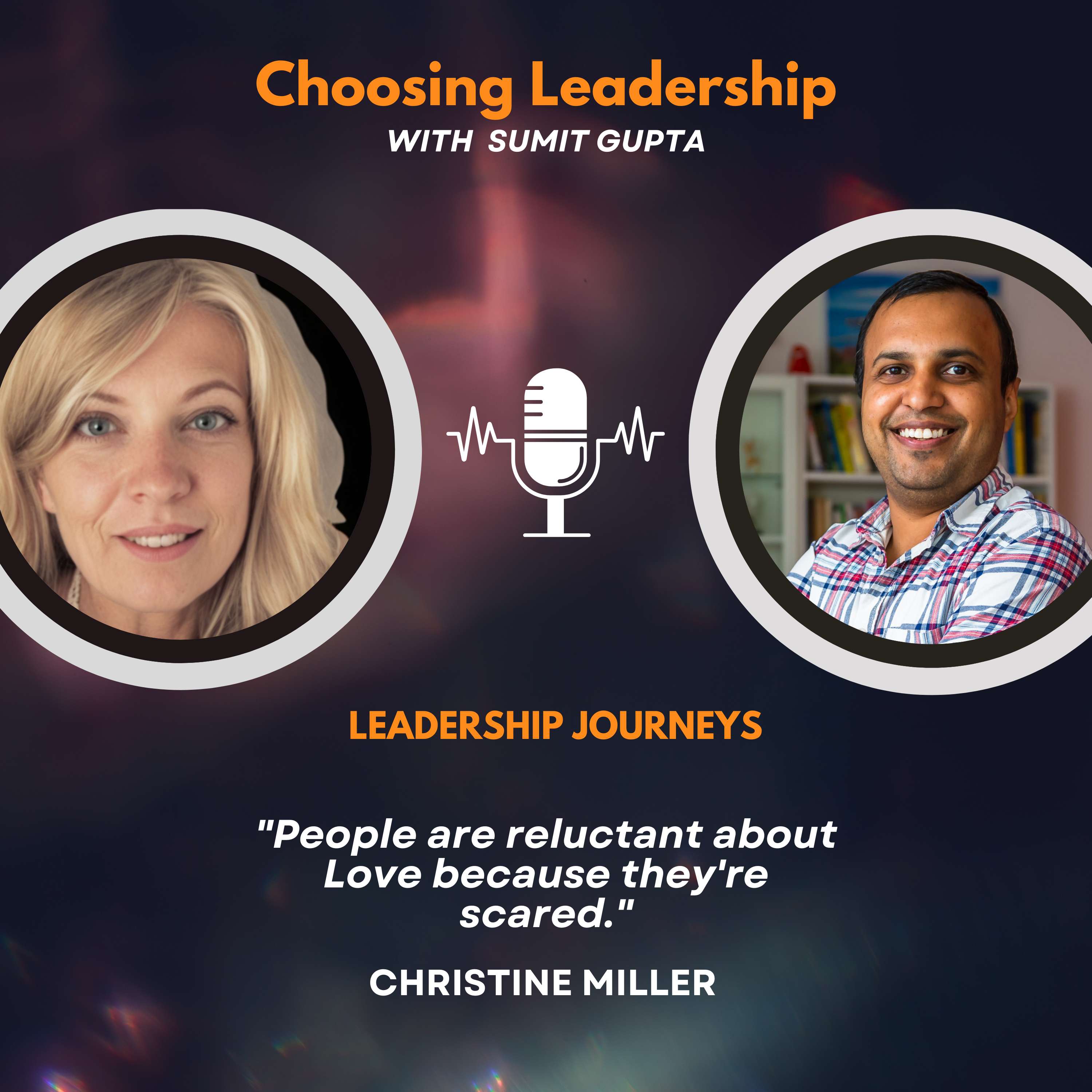 Choosing Leadership with Sumit Gupta