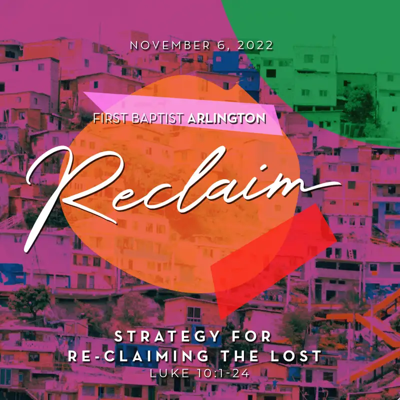 Strategy for Re-Claiming the Lost (November 6, 2022)