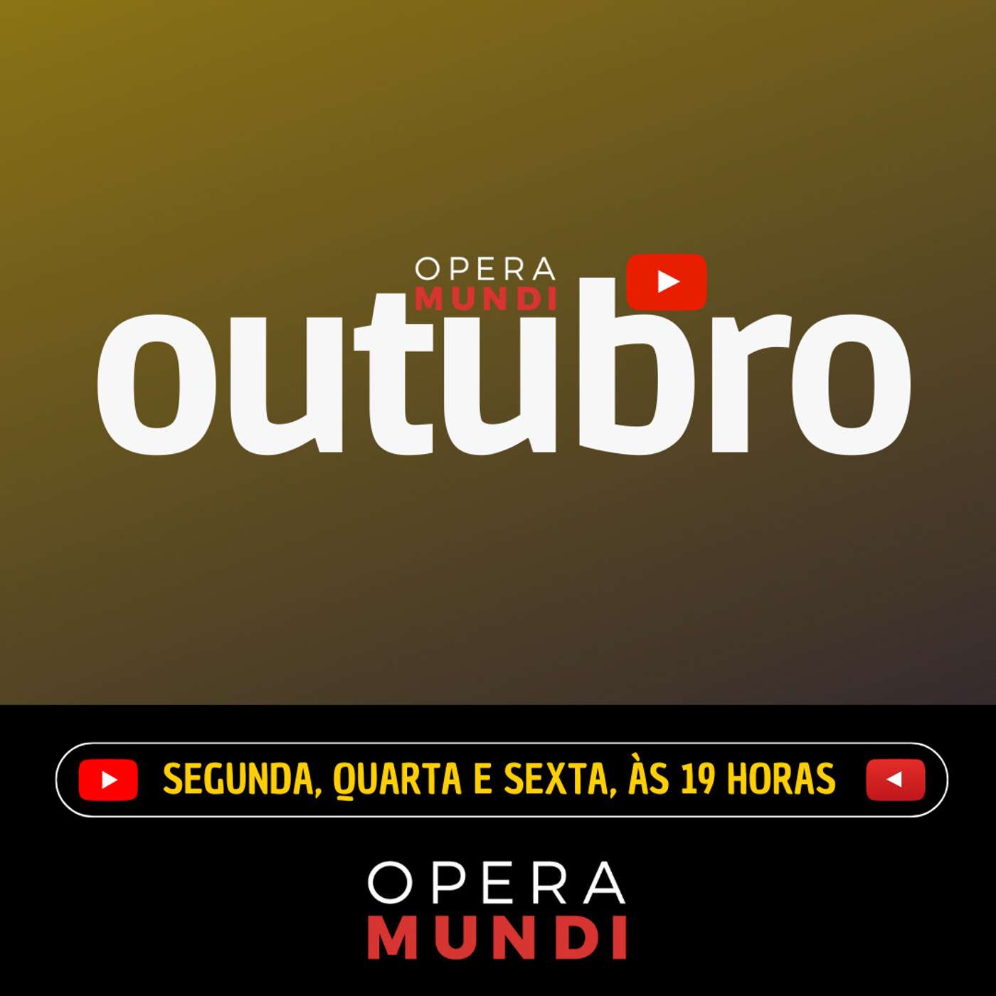 Outubro: tudo o que precisamos discutir