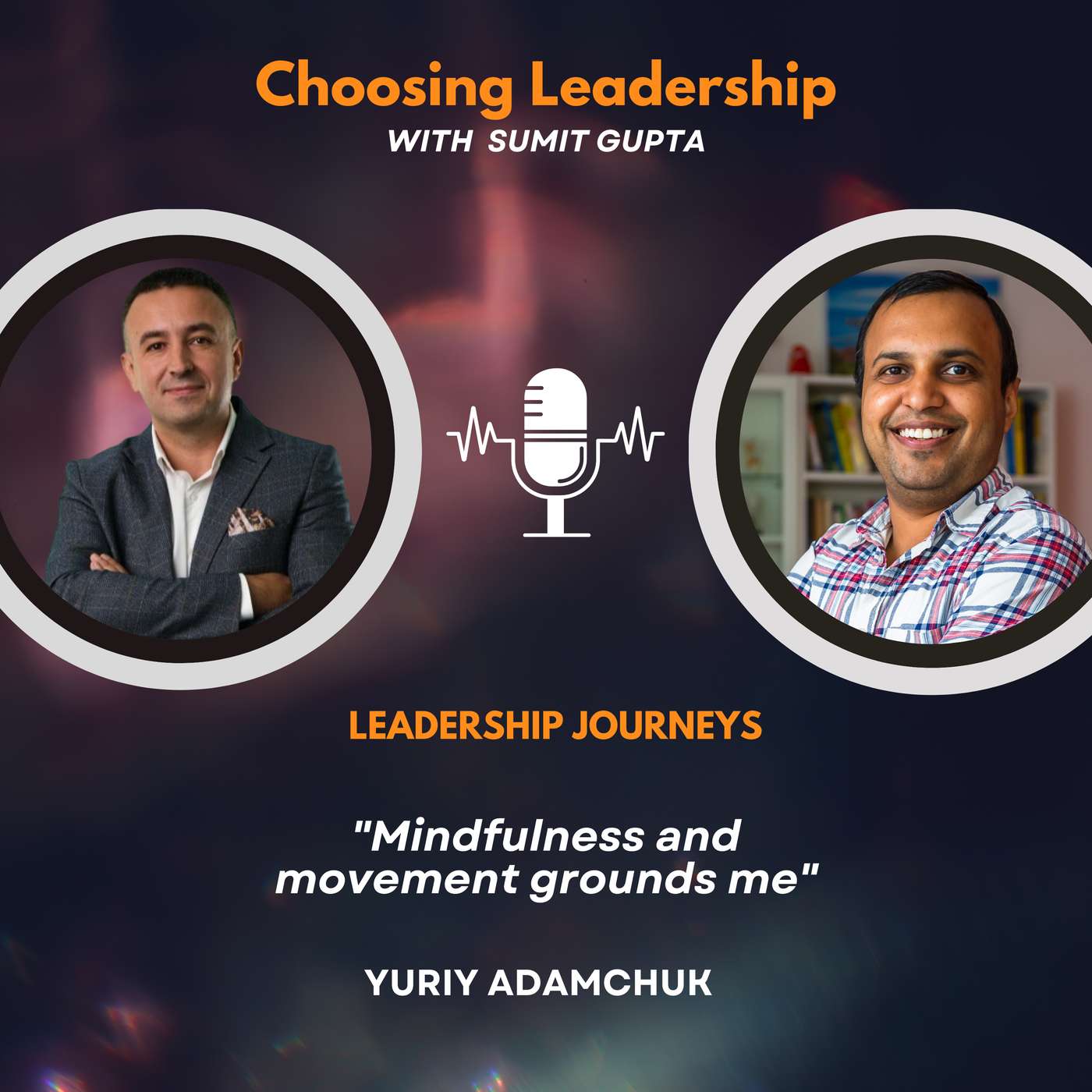 Leadership Journeys [209] - Yuriy Adamchuk - 