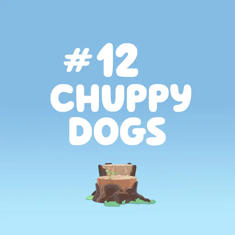 Chuppy Dogs (Helicopter)