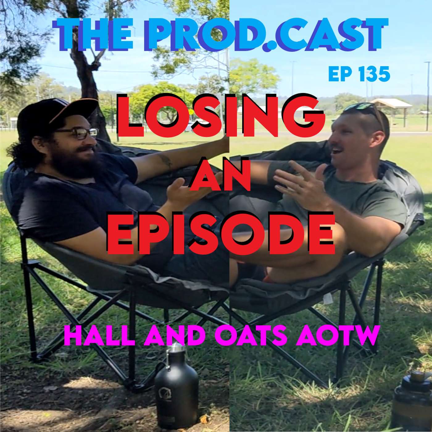 Losing an Episode (Hall and Oats AOTW) Losing an Episode (Hall and Oats AOTW)