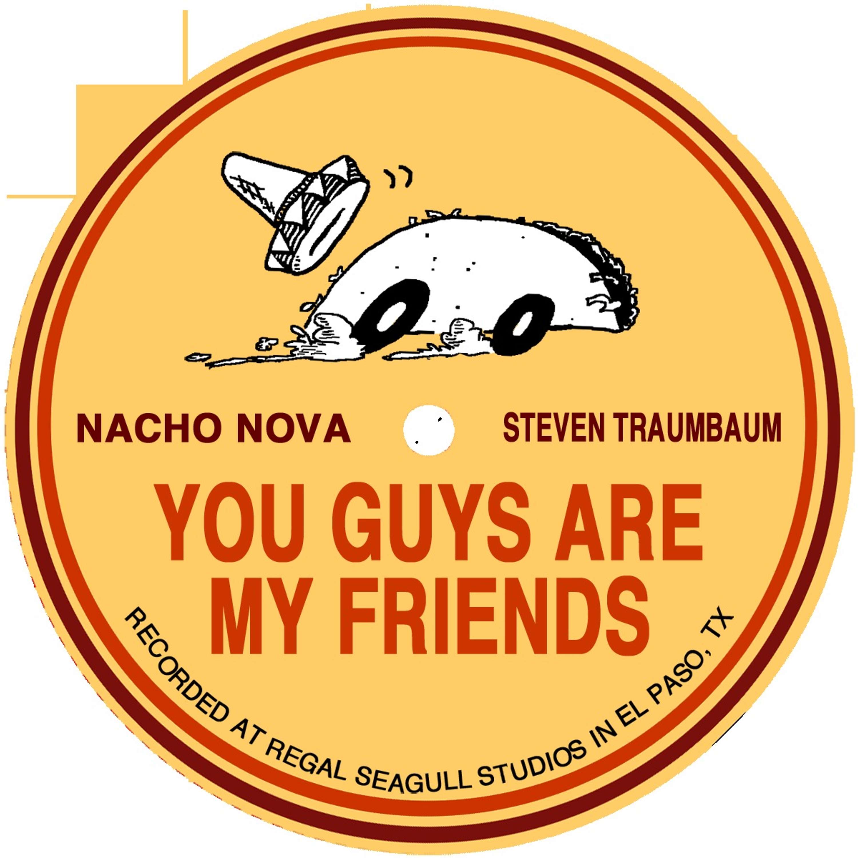 You Guys Are My Friends
