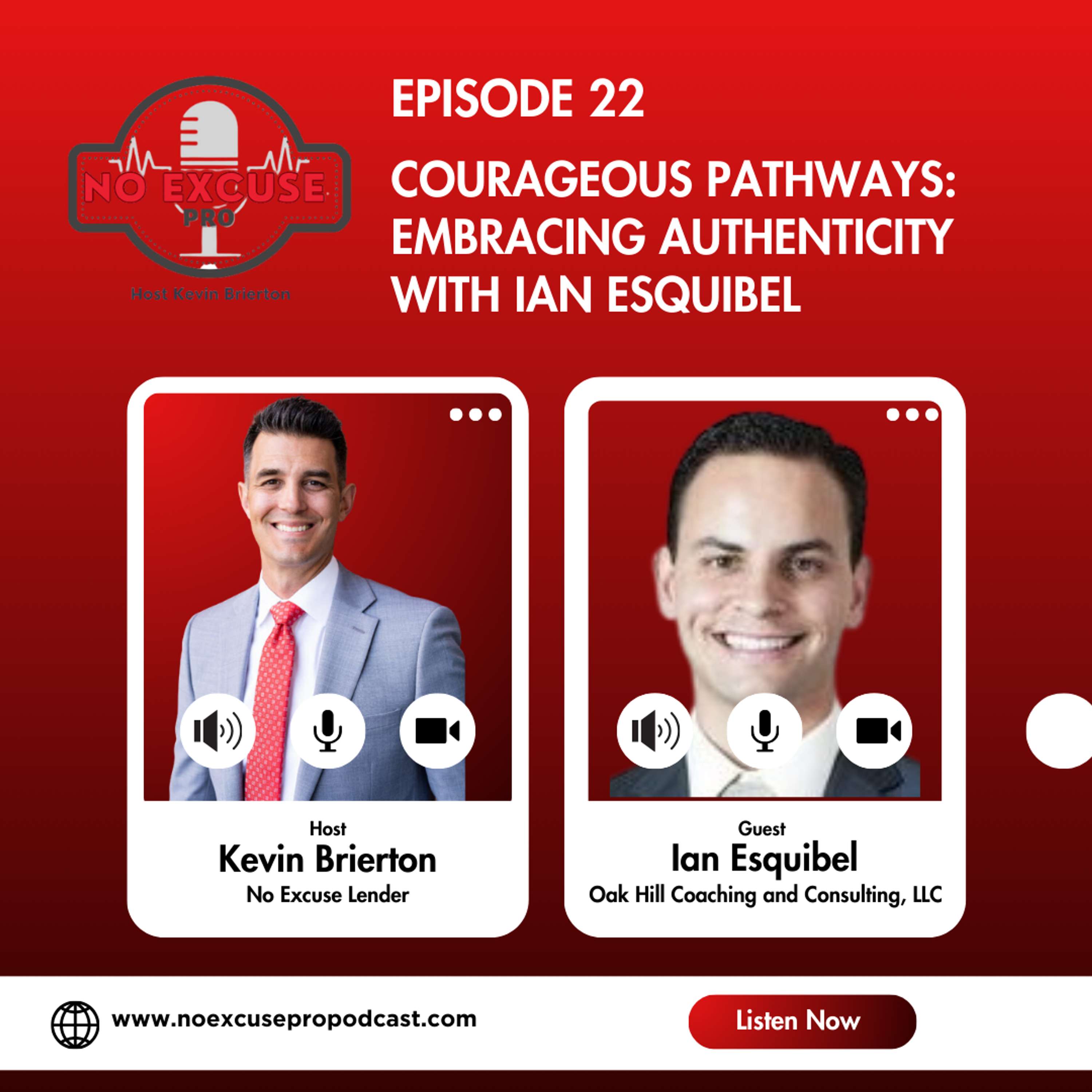 Episode 22: Courageous Pathways: Embracing Authenticity with Ian Esquibel