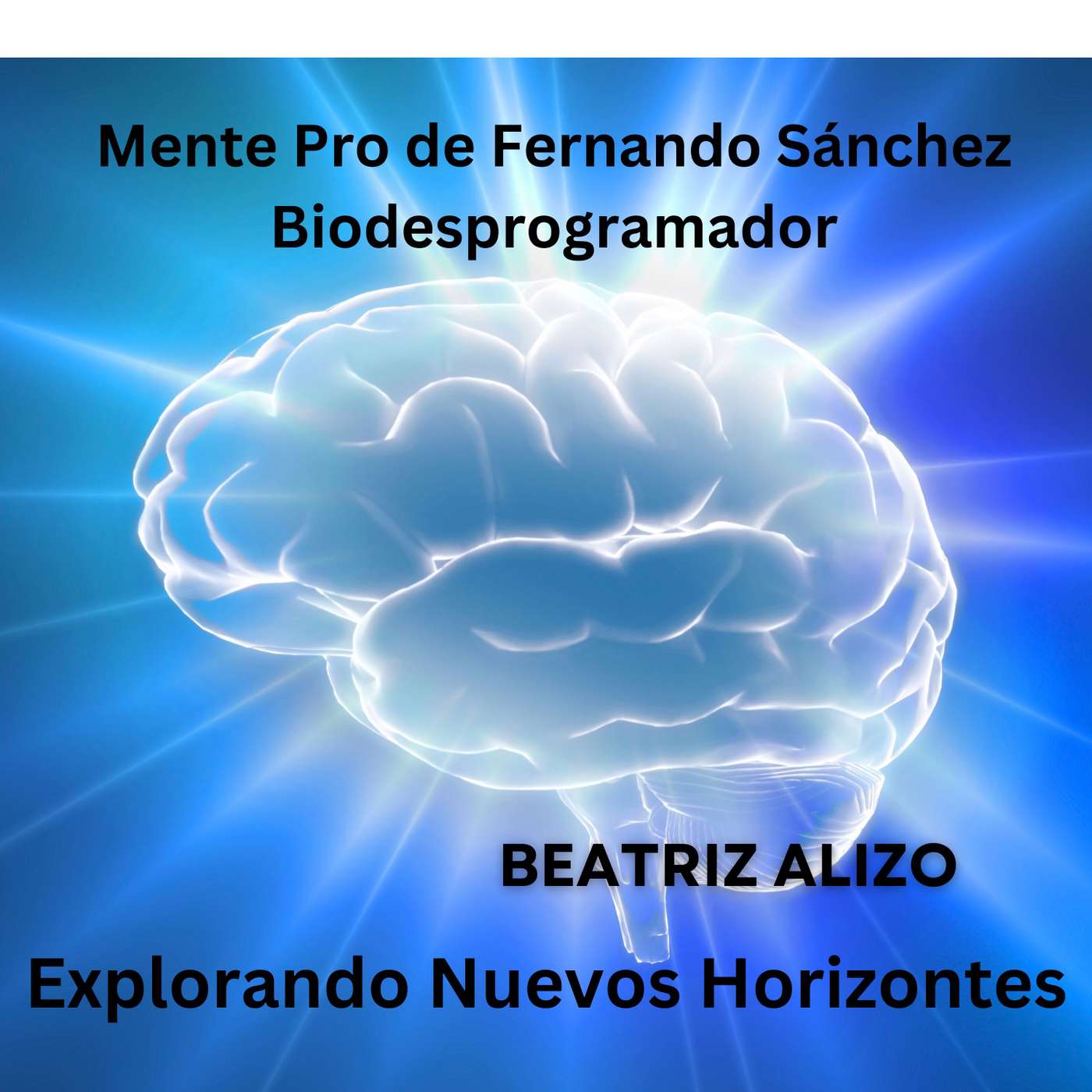 Libro:"Mente Pro:Biodesprograma tu Mente para la Prosperidad"de Fernando Sánchez: Biodesprogramador.