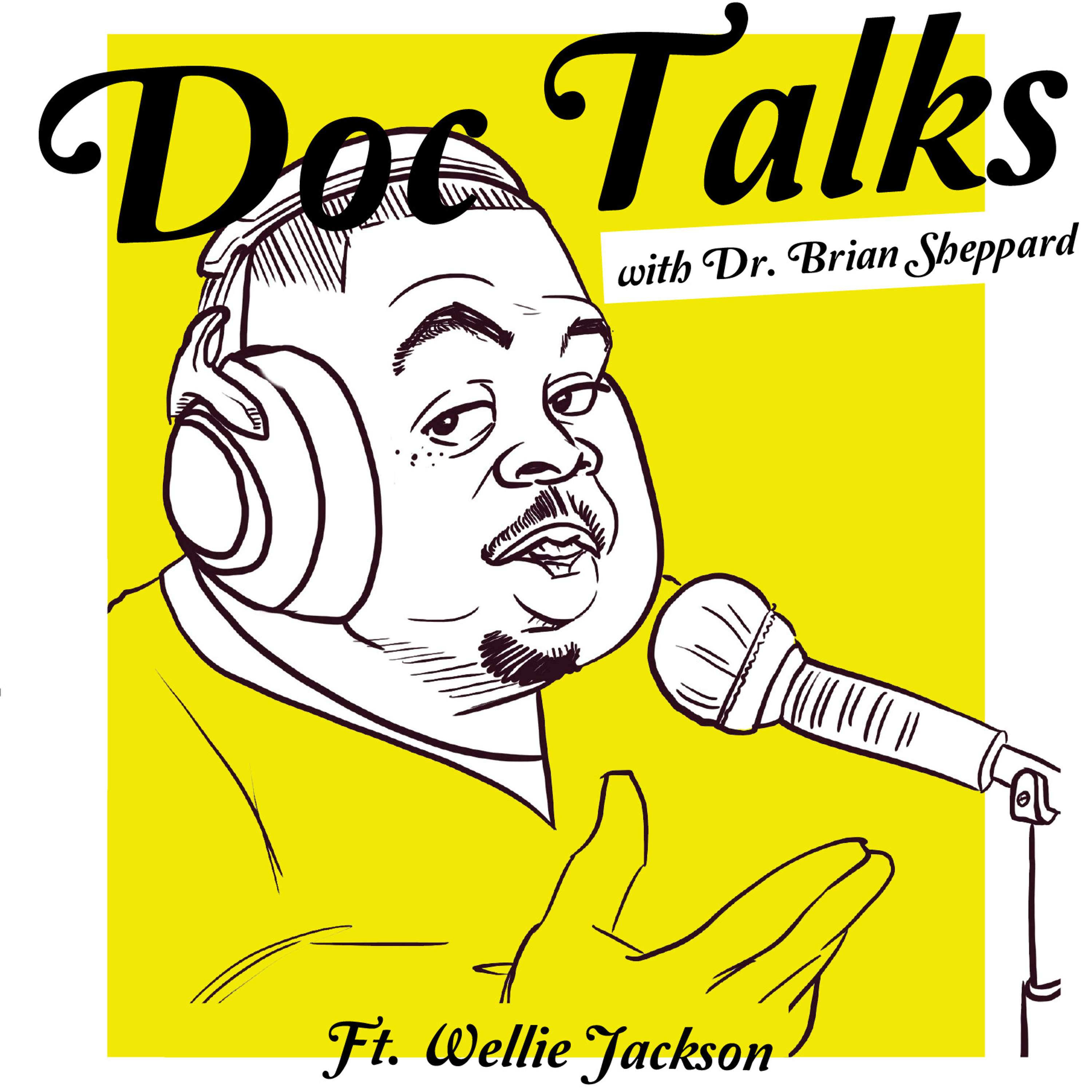 Doc Talks With Dr. Brian Sheppard