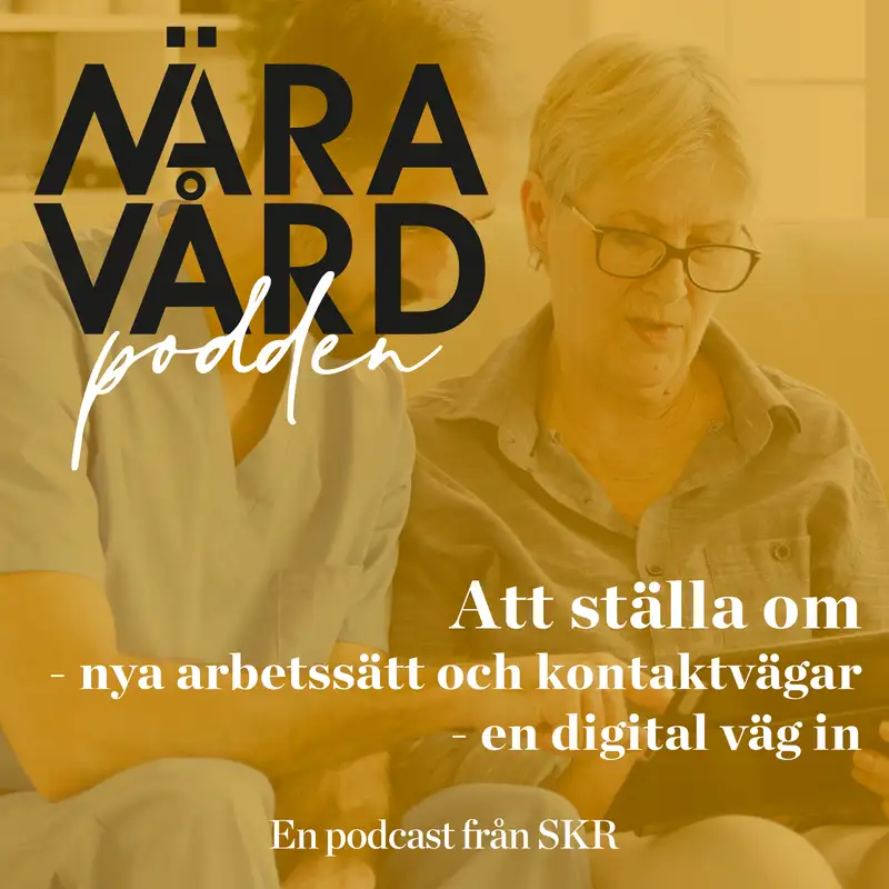 Att ställa om - nya arbetssätt och kontaktvägar - en digital väg in