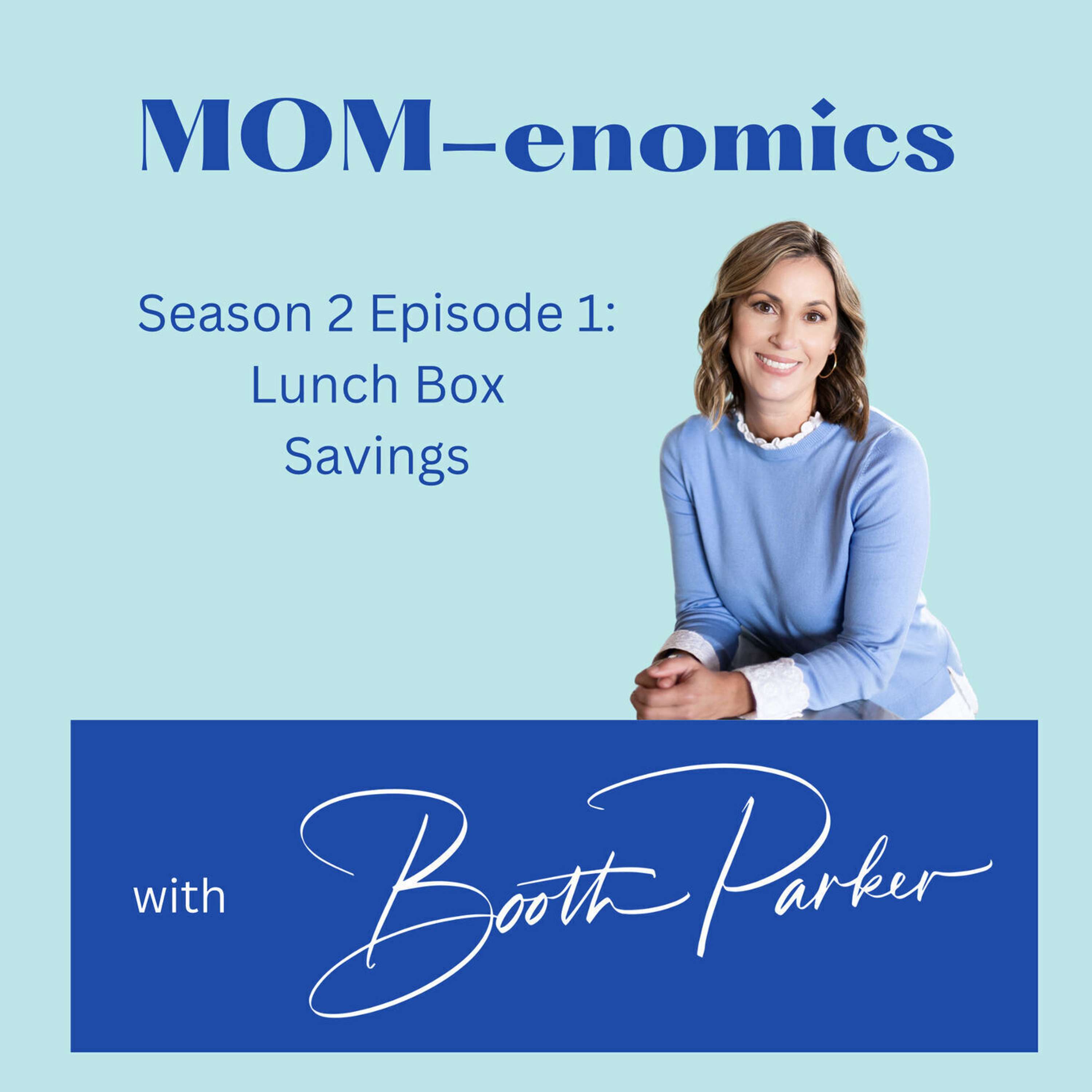 MOM-enomics with Booth Parker, CPA