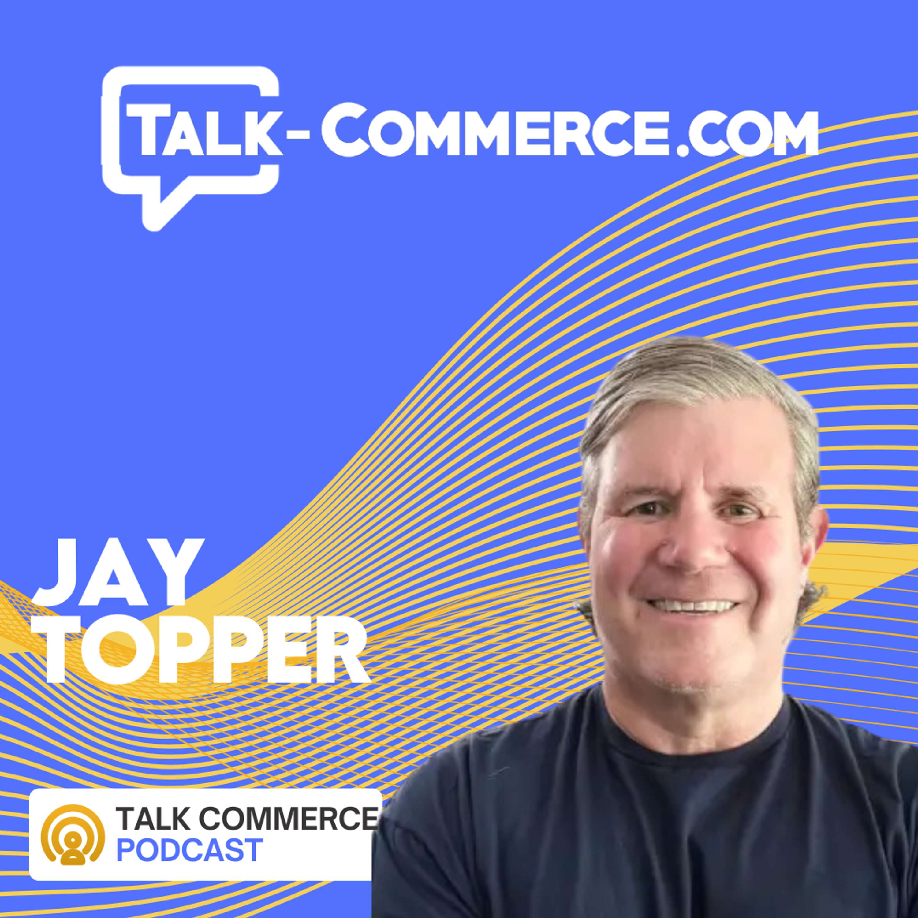 The Digital First Revolution in Retail with Jay Topper - podcast episode cover