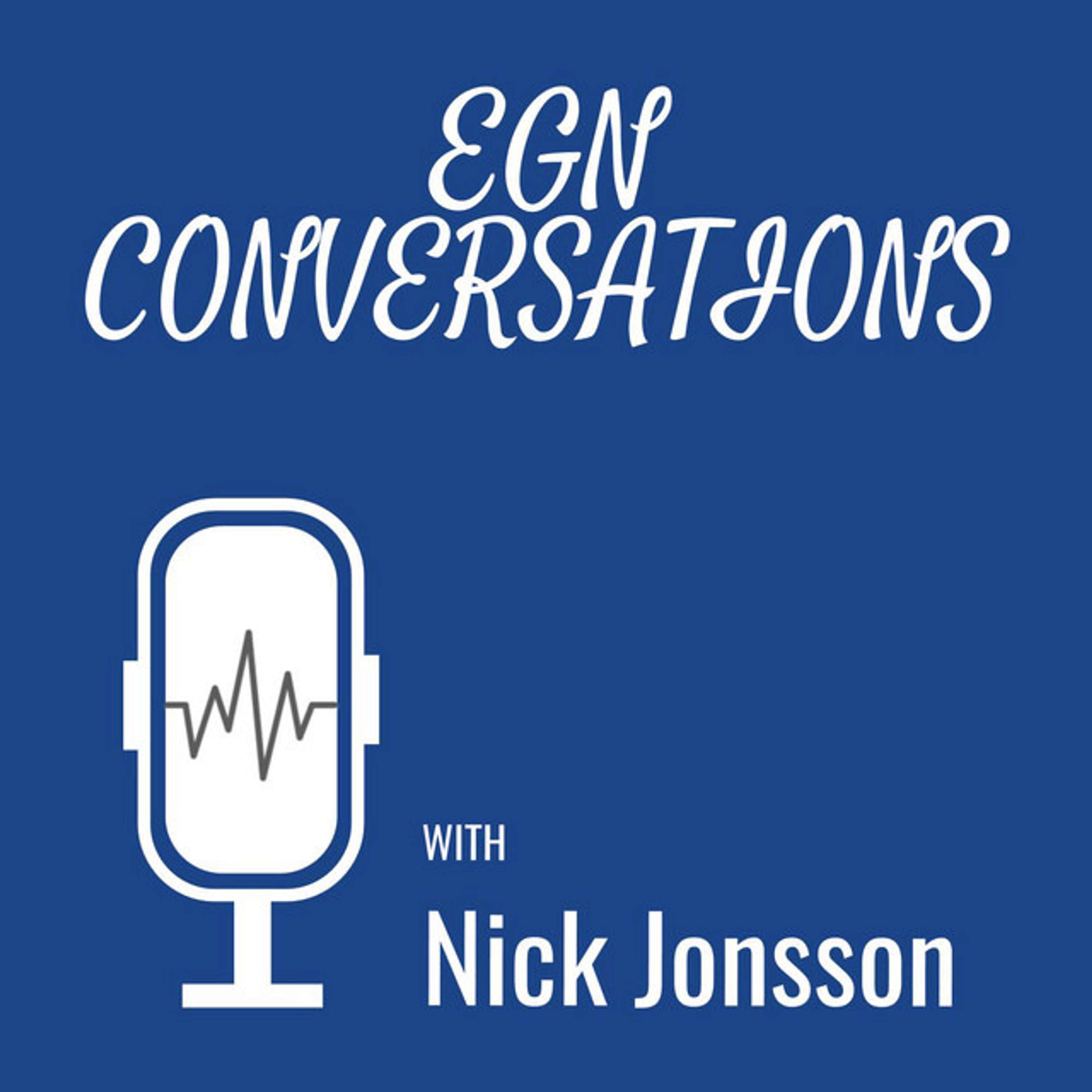 EGN Conversations