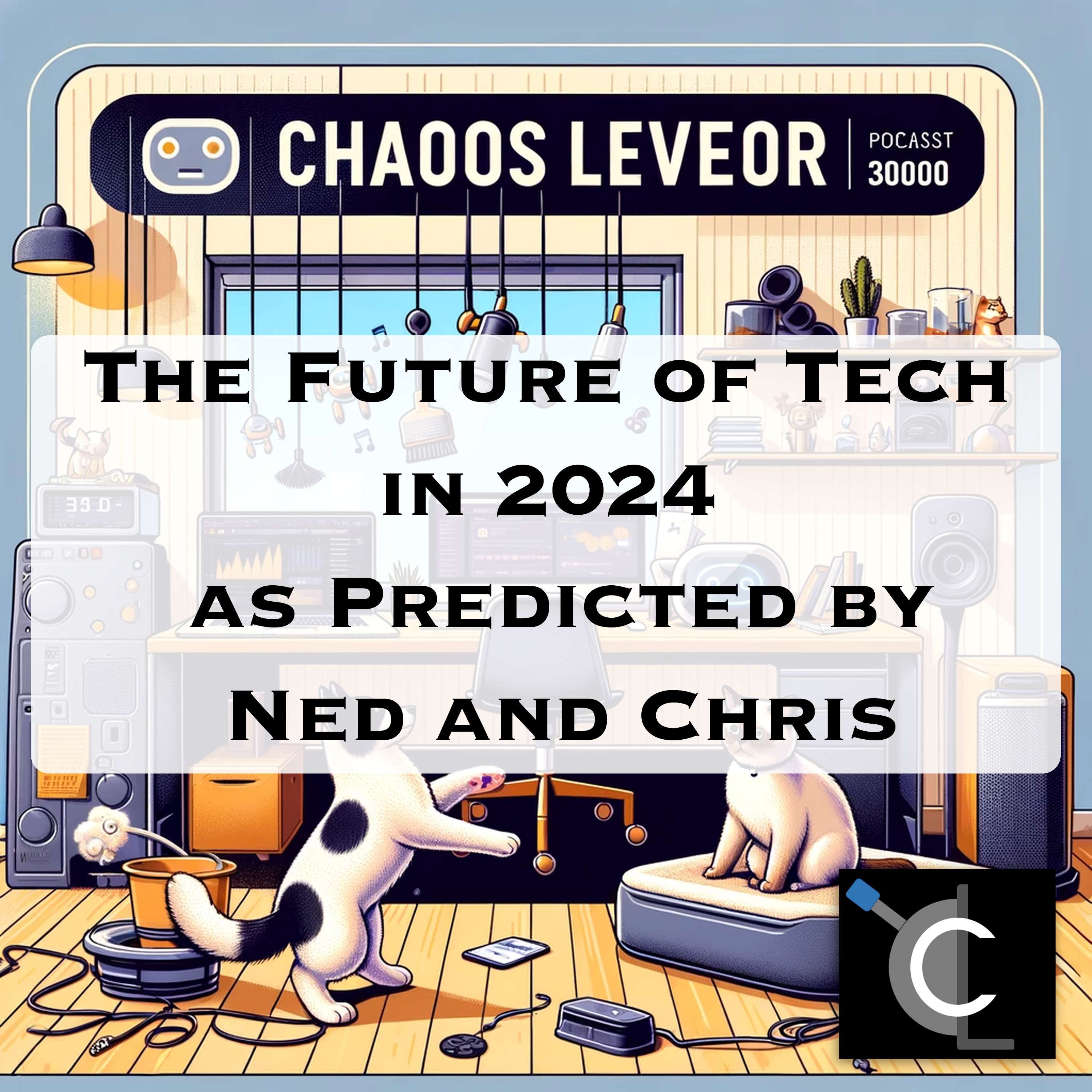 The Future of Tech in 2024 as Predicted by Ned and Chris
          
          
            
              [CL88]