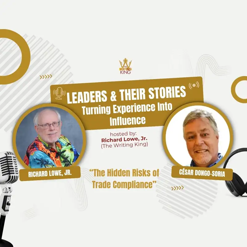 César Dongo-Soria: The Hidden Risks of Trade Compliance