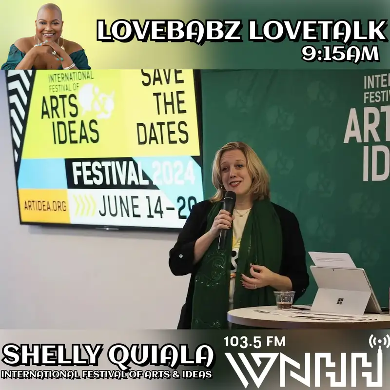 Shelly Quiala, International Festival of Arts & Ideas