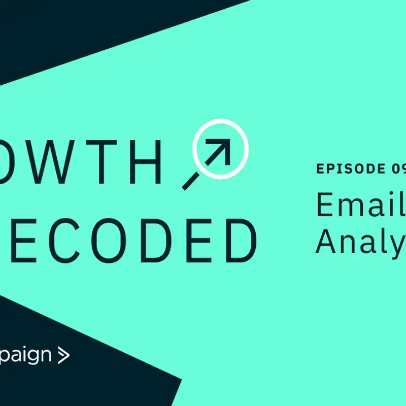 Episode 9: Email Analytics