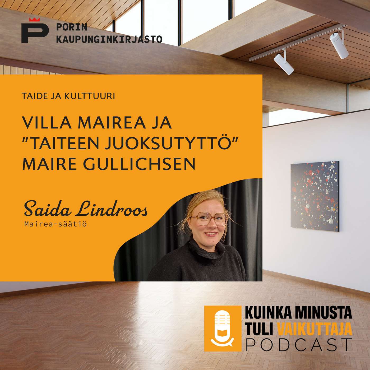Villa Mairea ja taiteen ”juoksutyttö” Maire Gullichsen | Saida Lindroos, Mairea-säätiö episode artwork