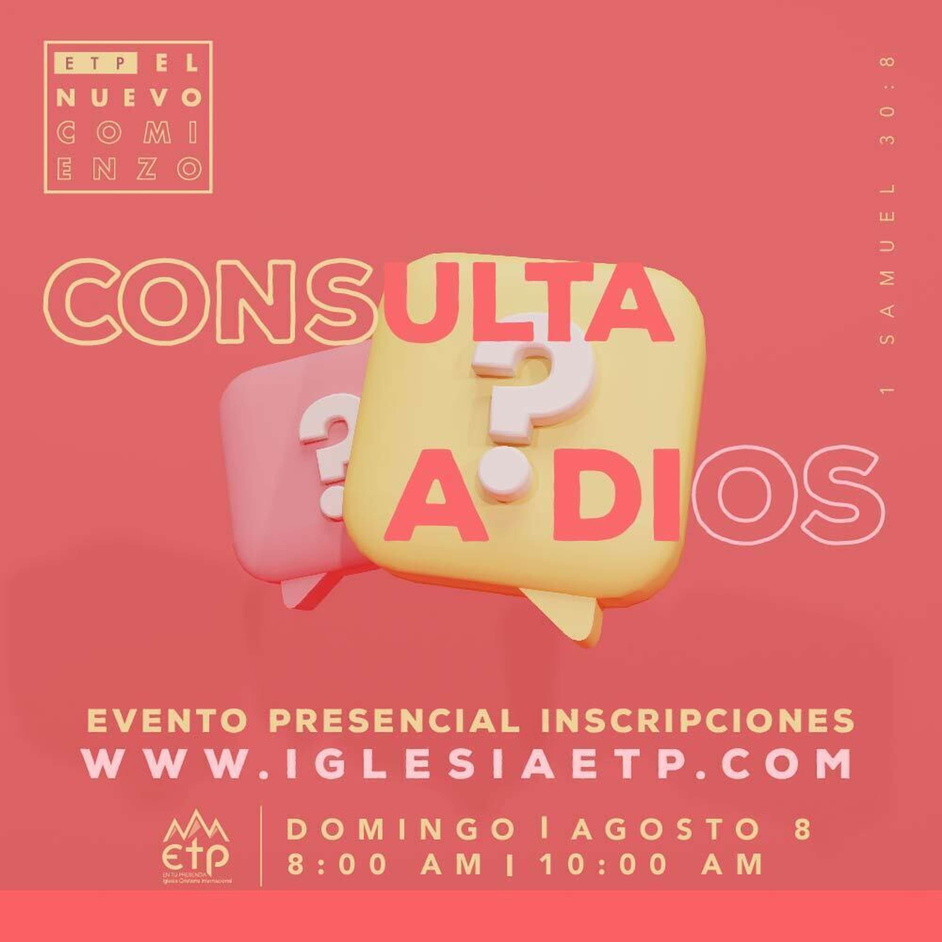 Consulta a Dios; Tu, Tu Hogar y Tu Descendencia