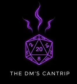 The DM's Cantrip