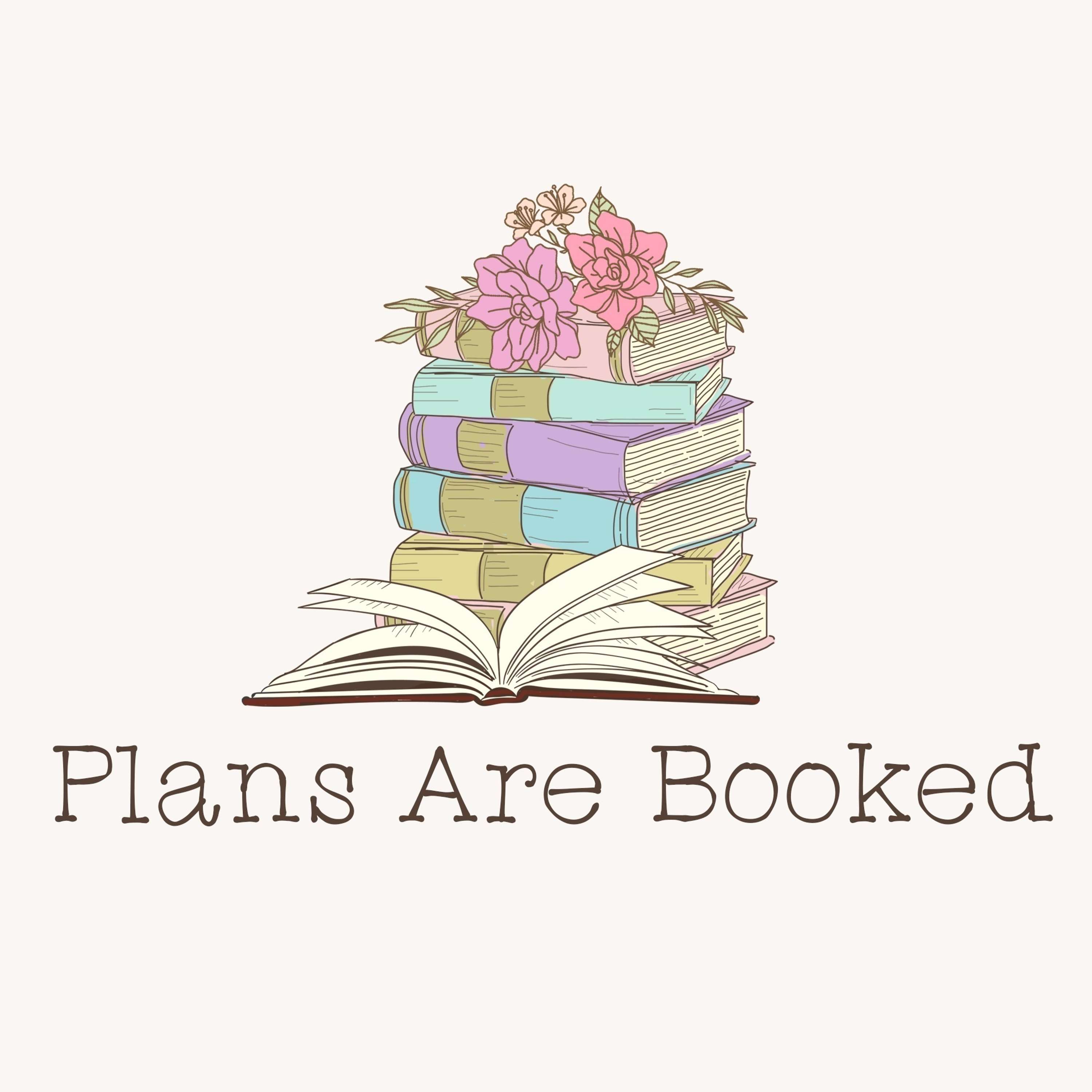 Plans Are Booked