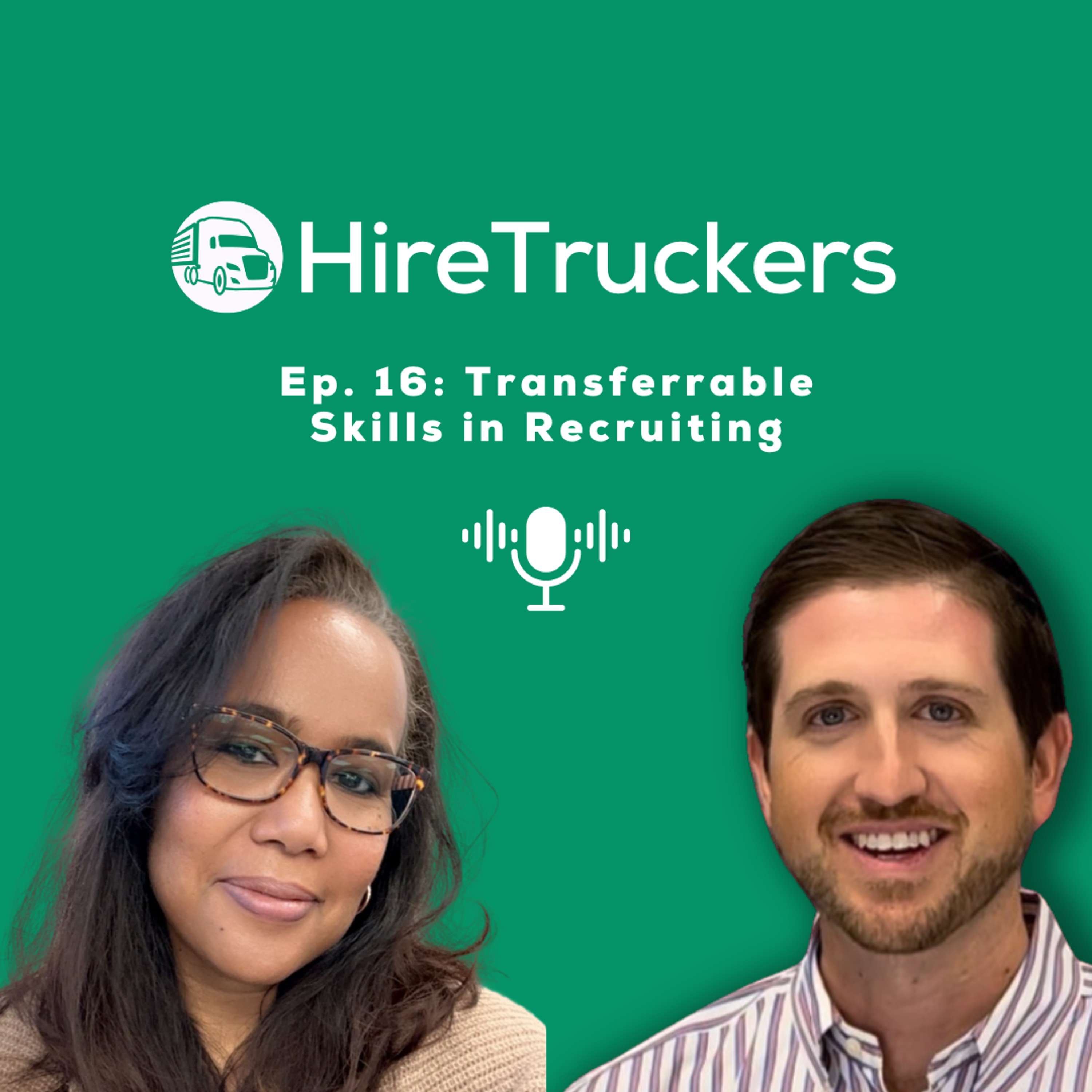 Ep. 16: Transferrable Skills in Recruiting with Kimberly DeBoe