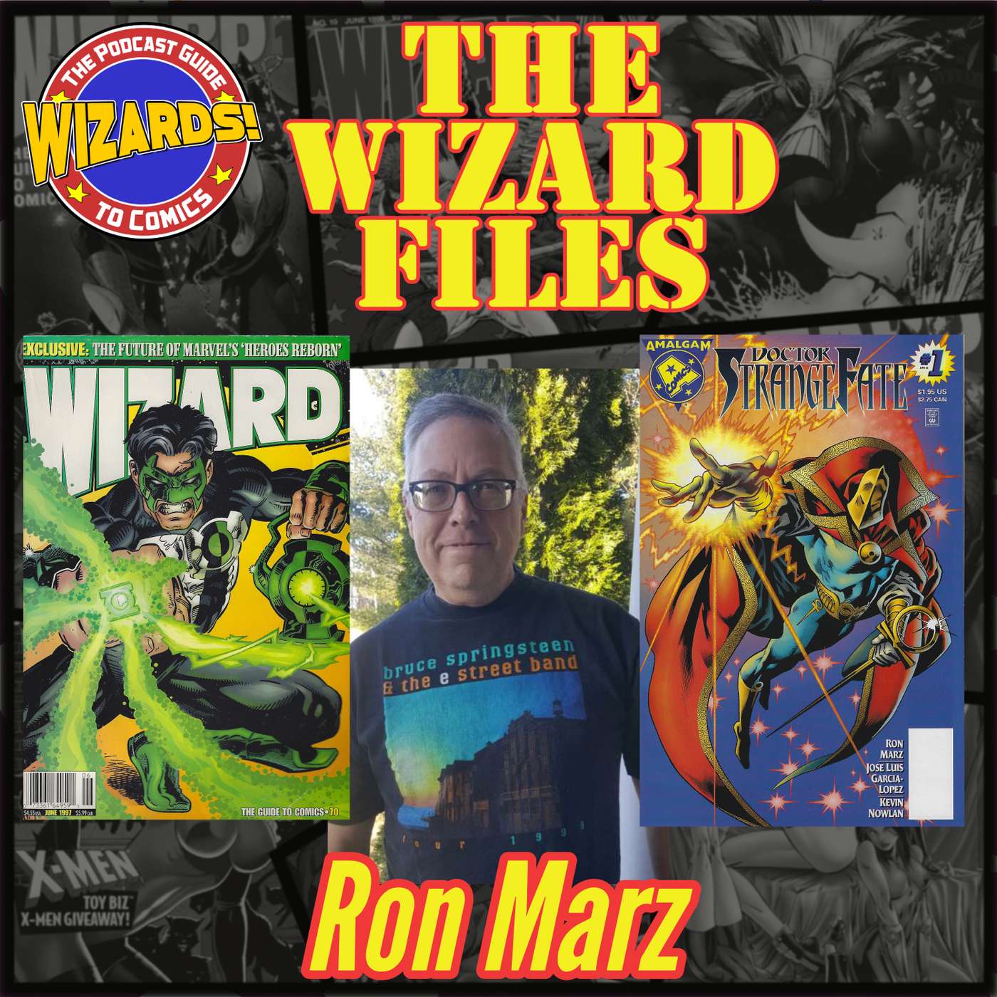 WIZARDS The Podcast Guide To Comics