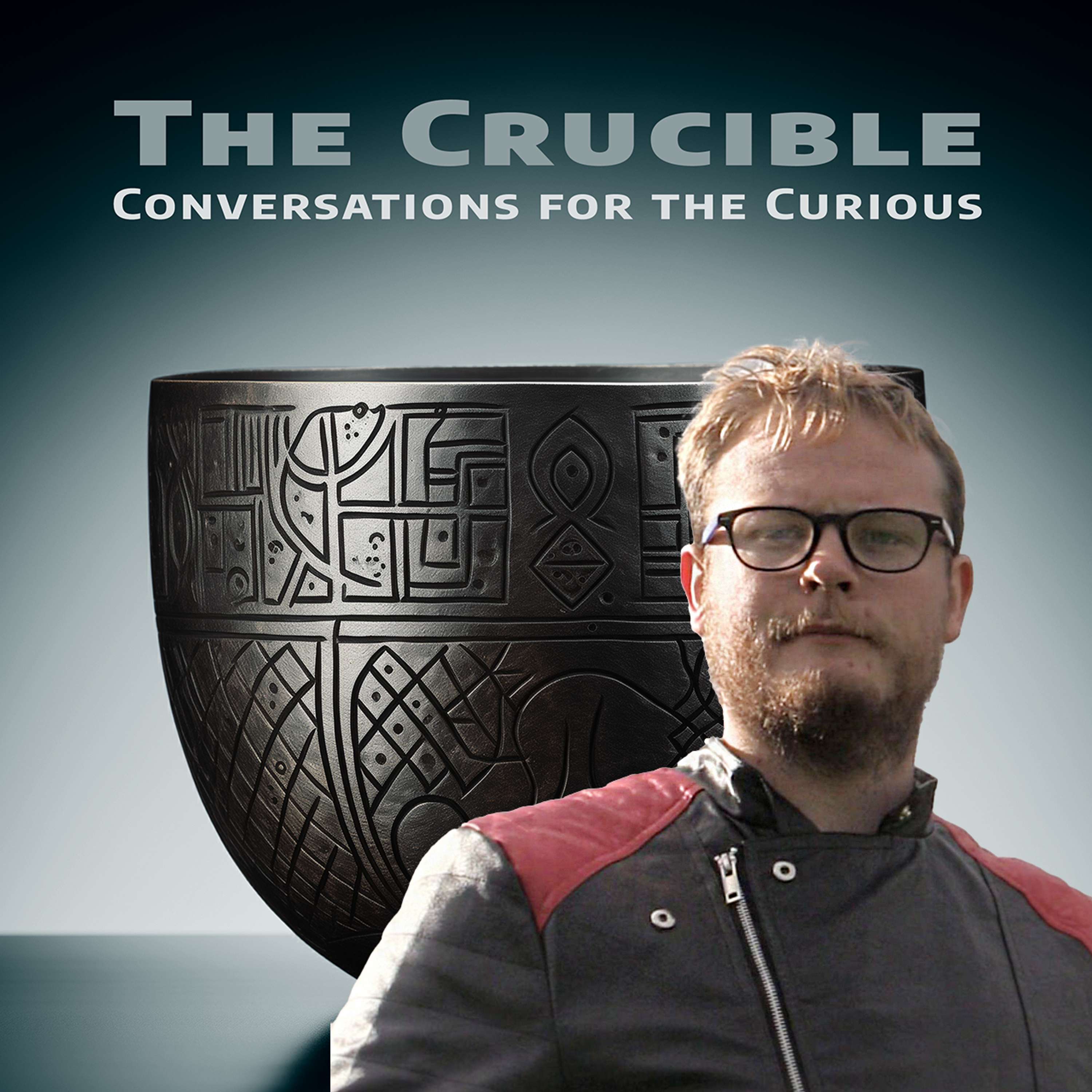 The Crucible:Conversations for the Curious