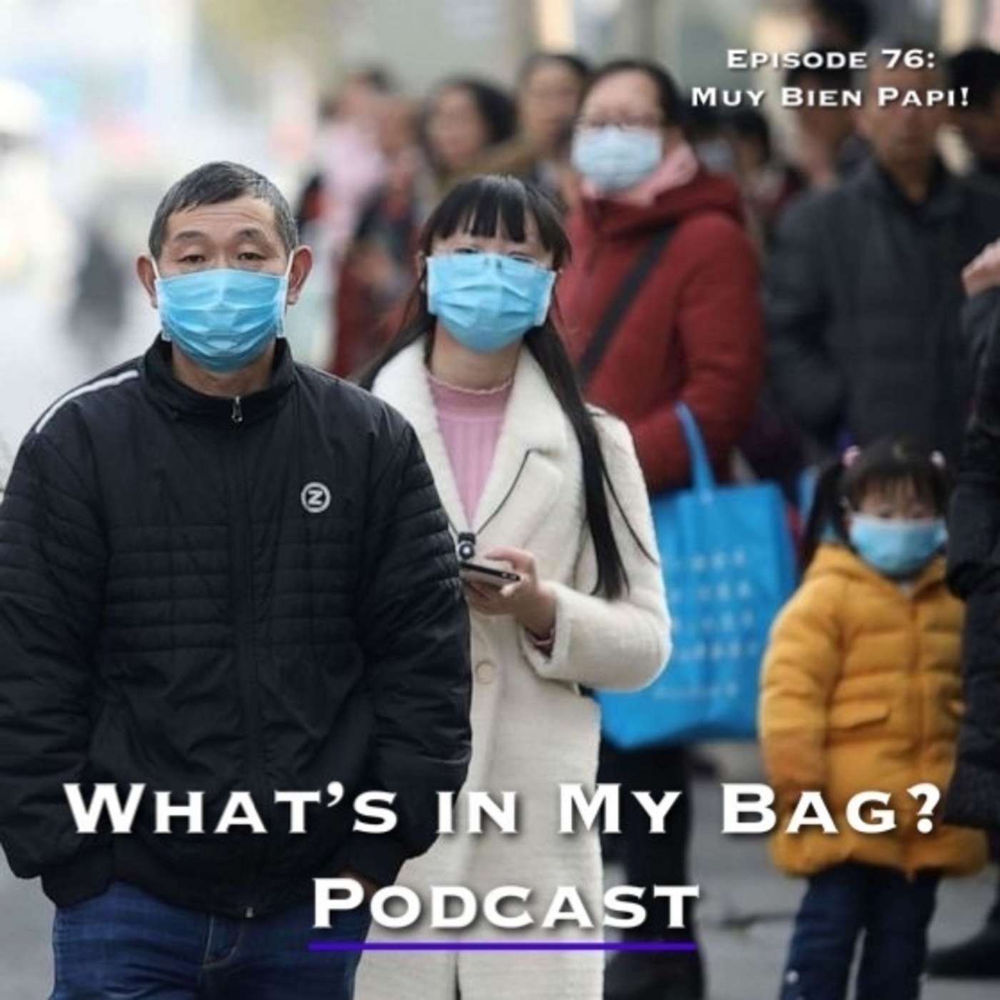 What\'s in My Bag? (Podcast)