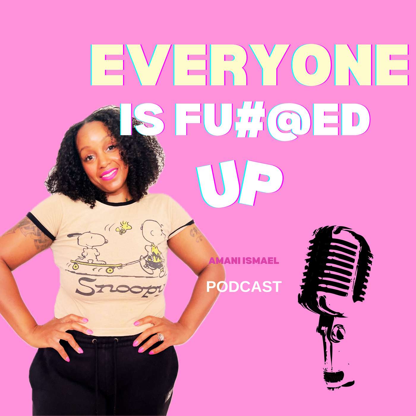 Everyone is Fu#@ed Up podcast artwork