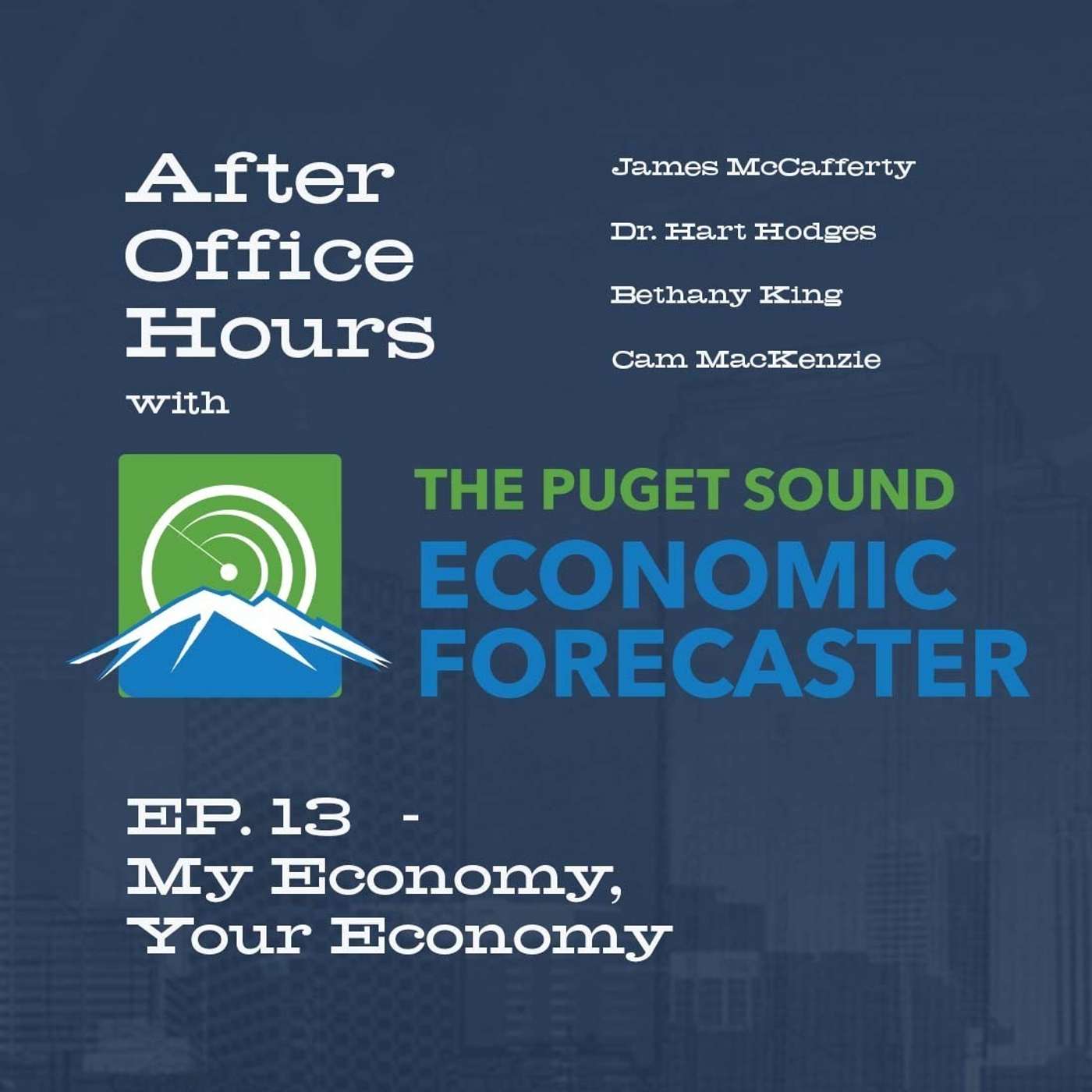 After Office Hours with Puget Sound Economic Forecaster