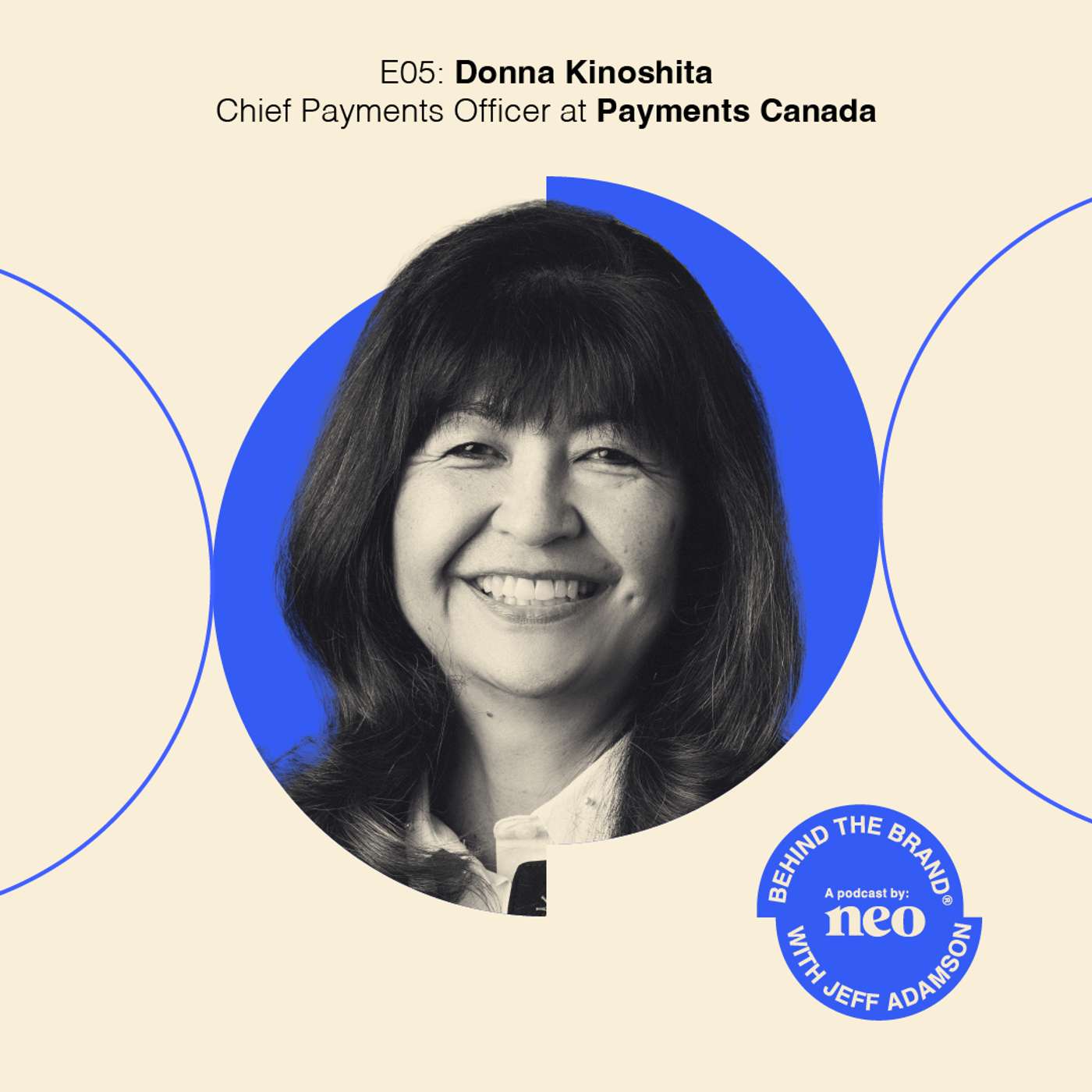 Bringing Real-Time Payments to Canada with Donna Kinoshita, Chief Payments Officer at Payments Canada